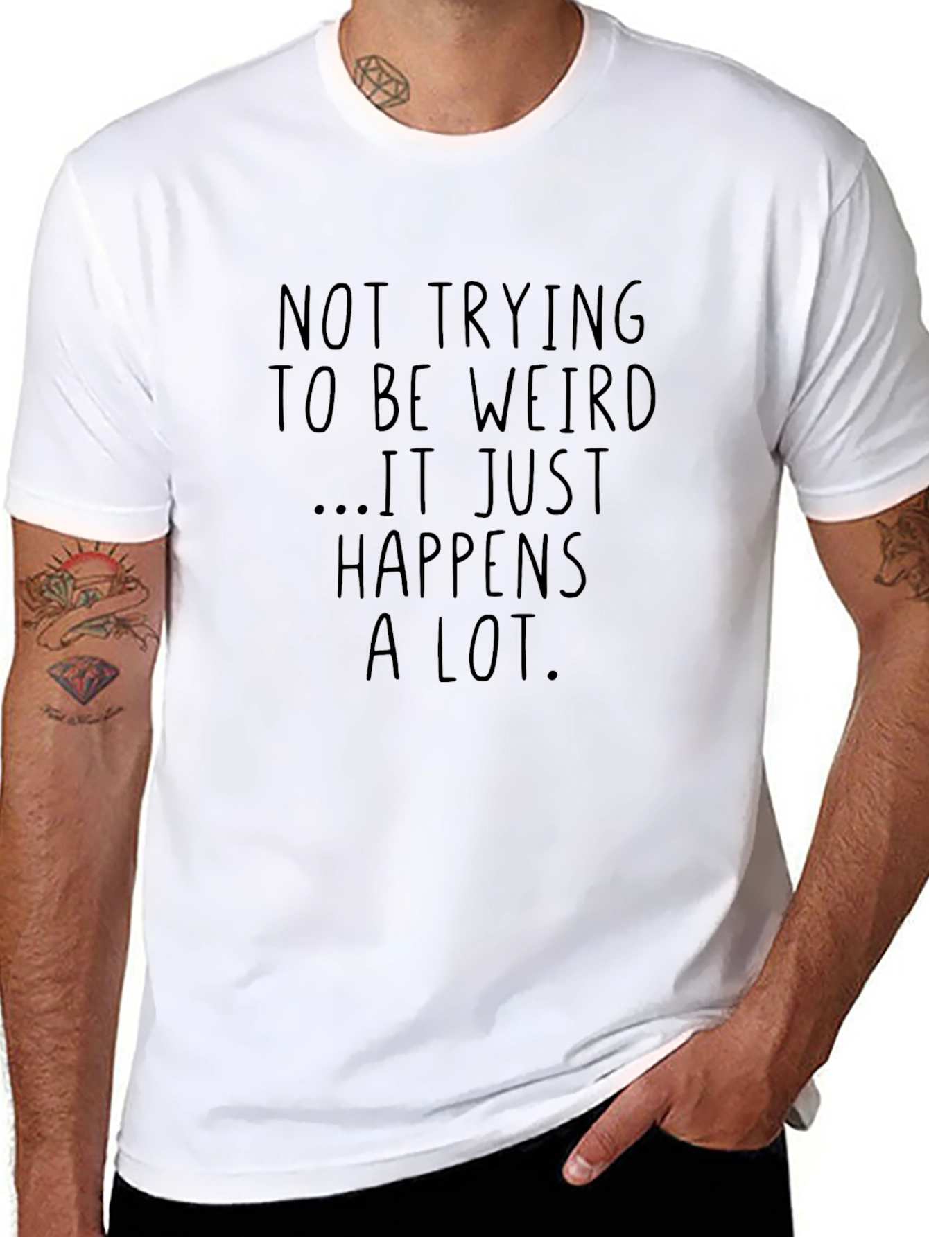 Funny Weird Happens T-Shirt