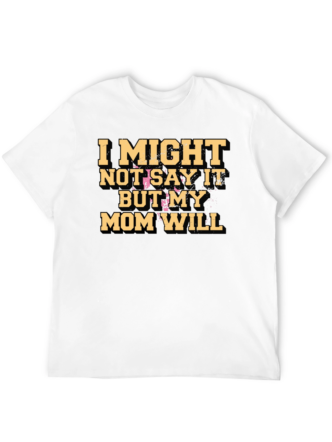 Funny Mom Will Graphic Tee