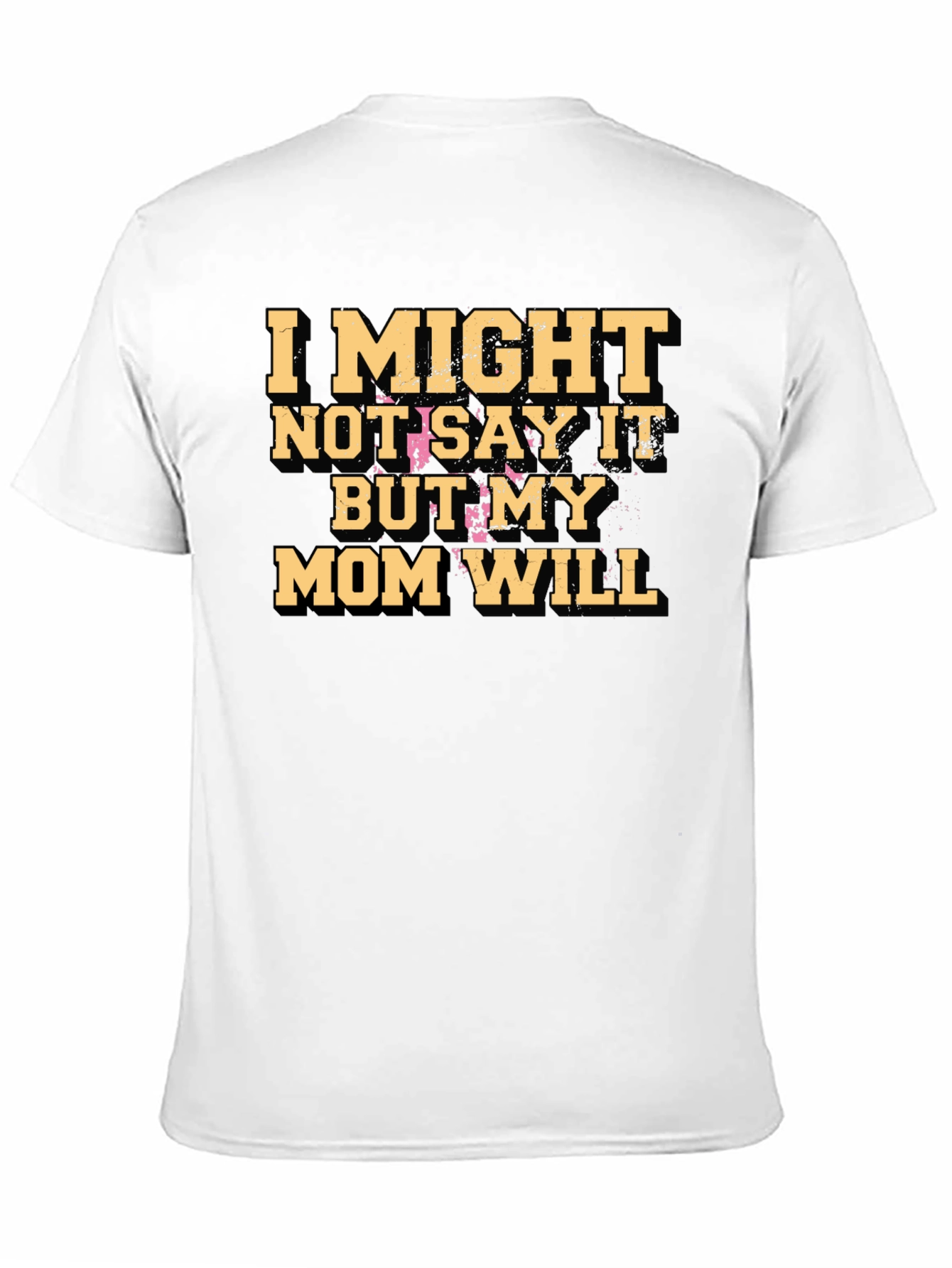 Funny Mom Will Graphic Tee