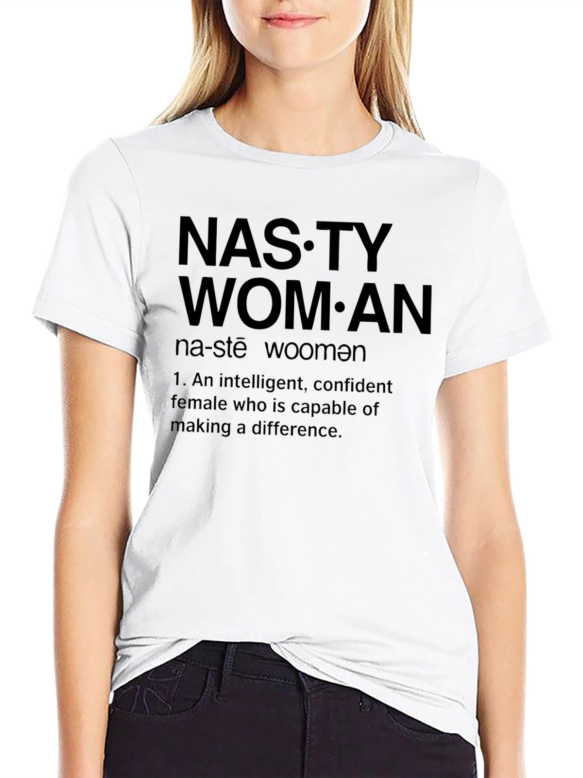 Nasty Woman Definition Graphic T-Shirt