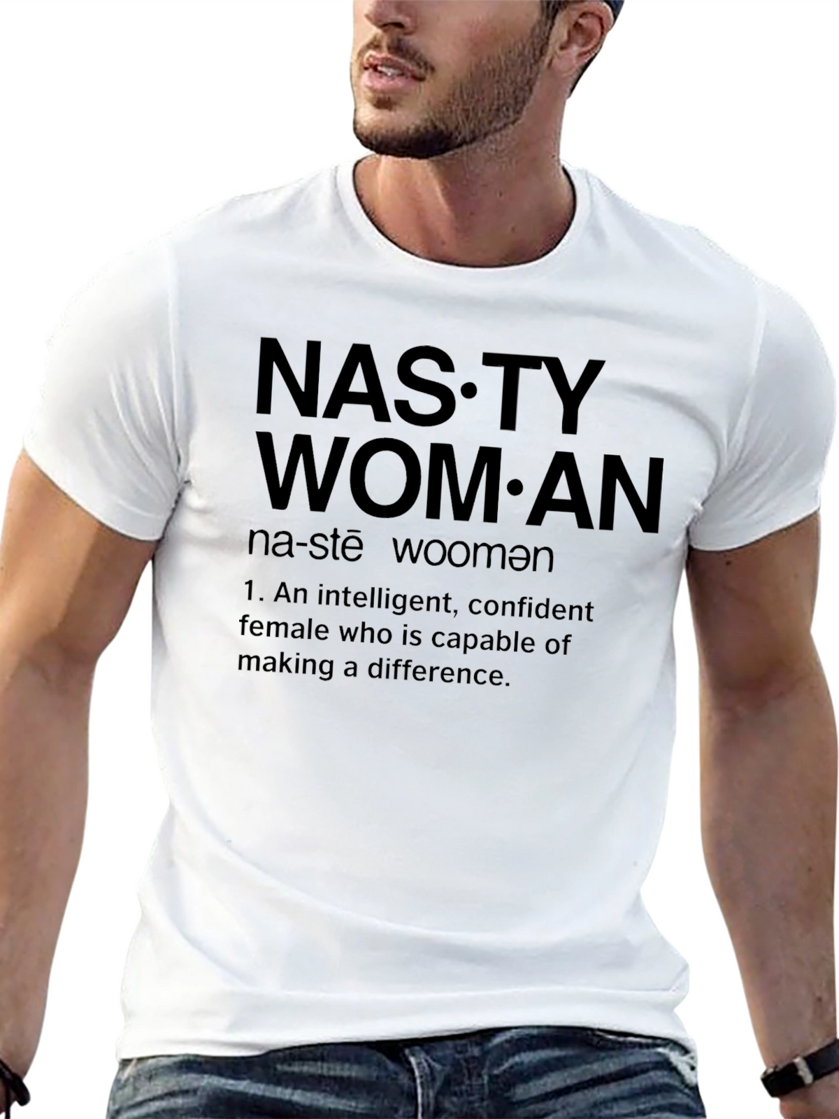 Nasty Woman Definition Graphic T-Shirt