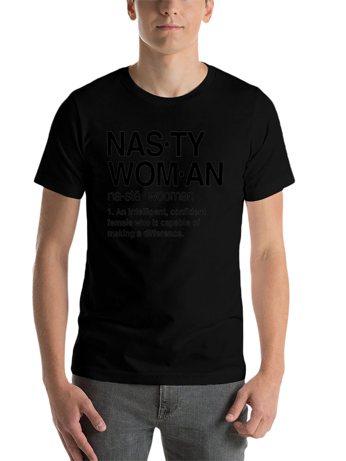 Nasty Woman Definition Graphic T-Shirt
