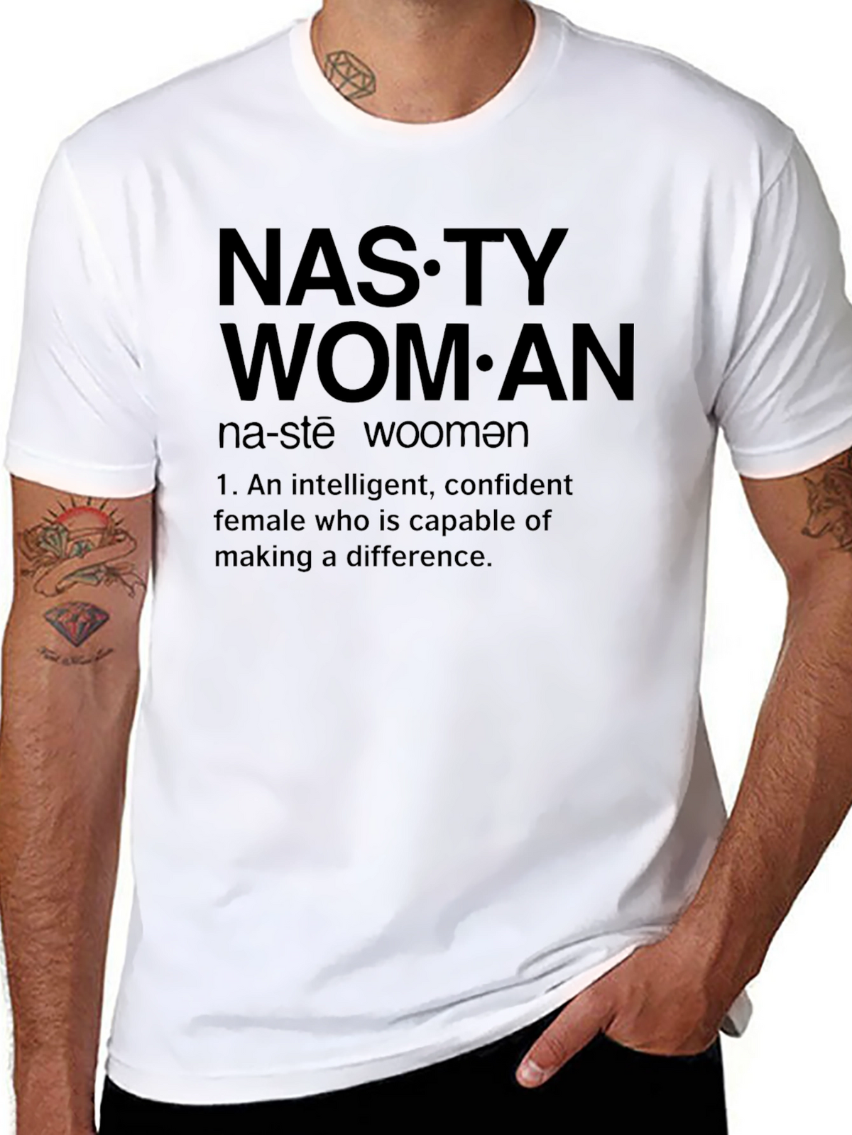 Nasty Woman Definition Graphic T-Shirt