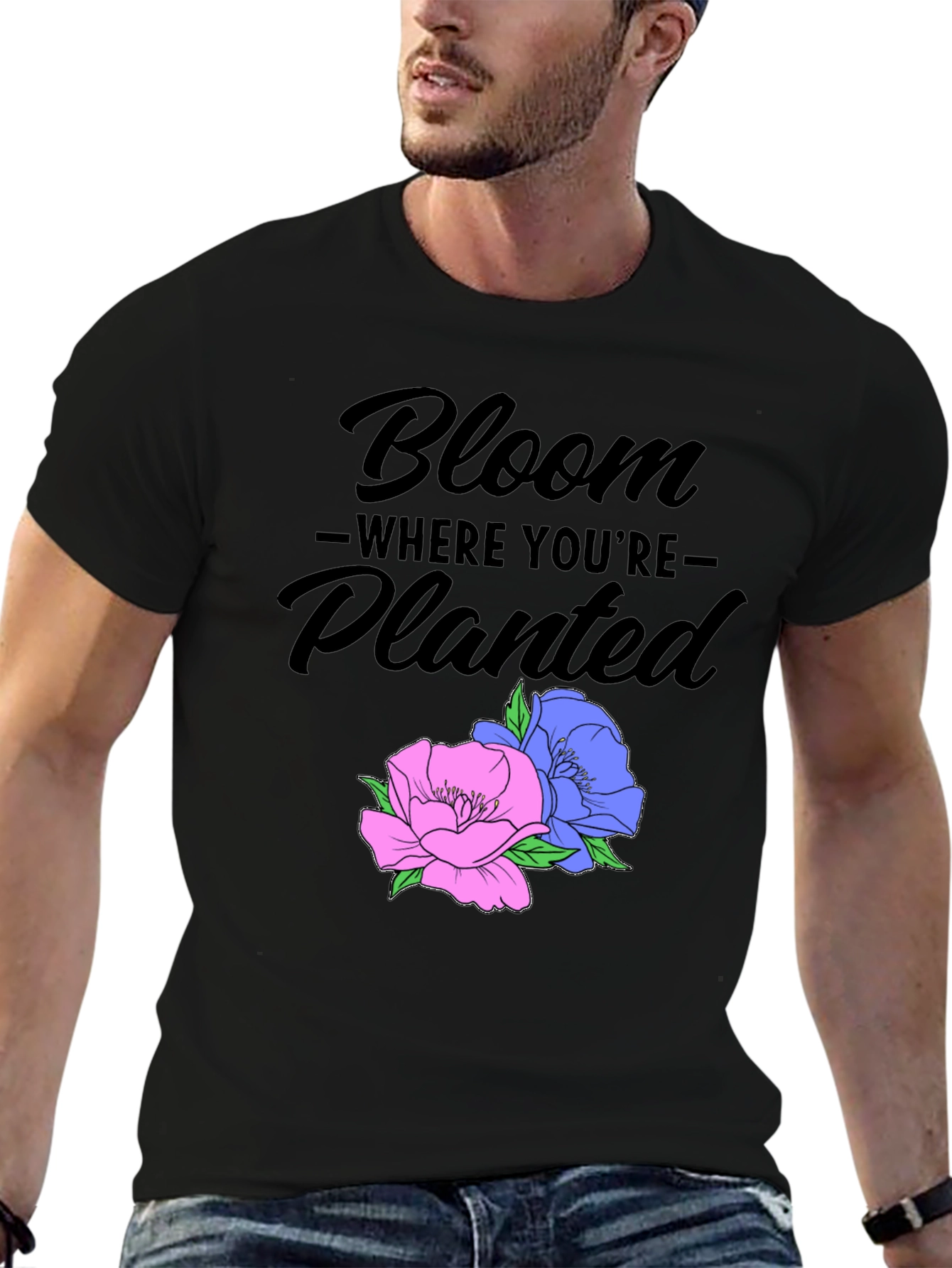 Bloom Where Youre Planted Graphic Tee