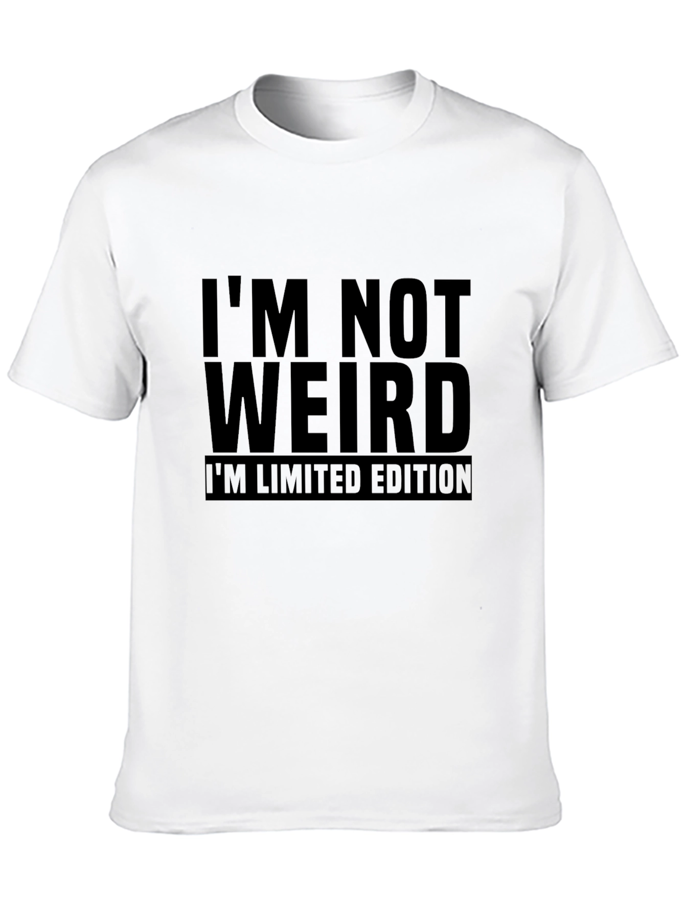 Im Not Weird Limited Edition Black T-Shirt