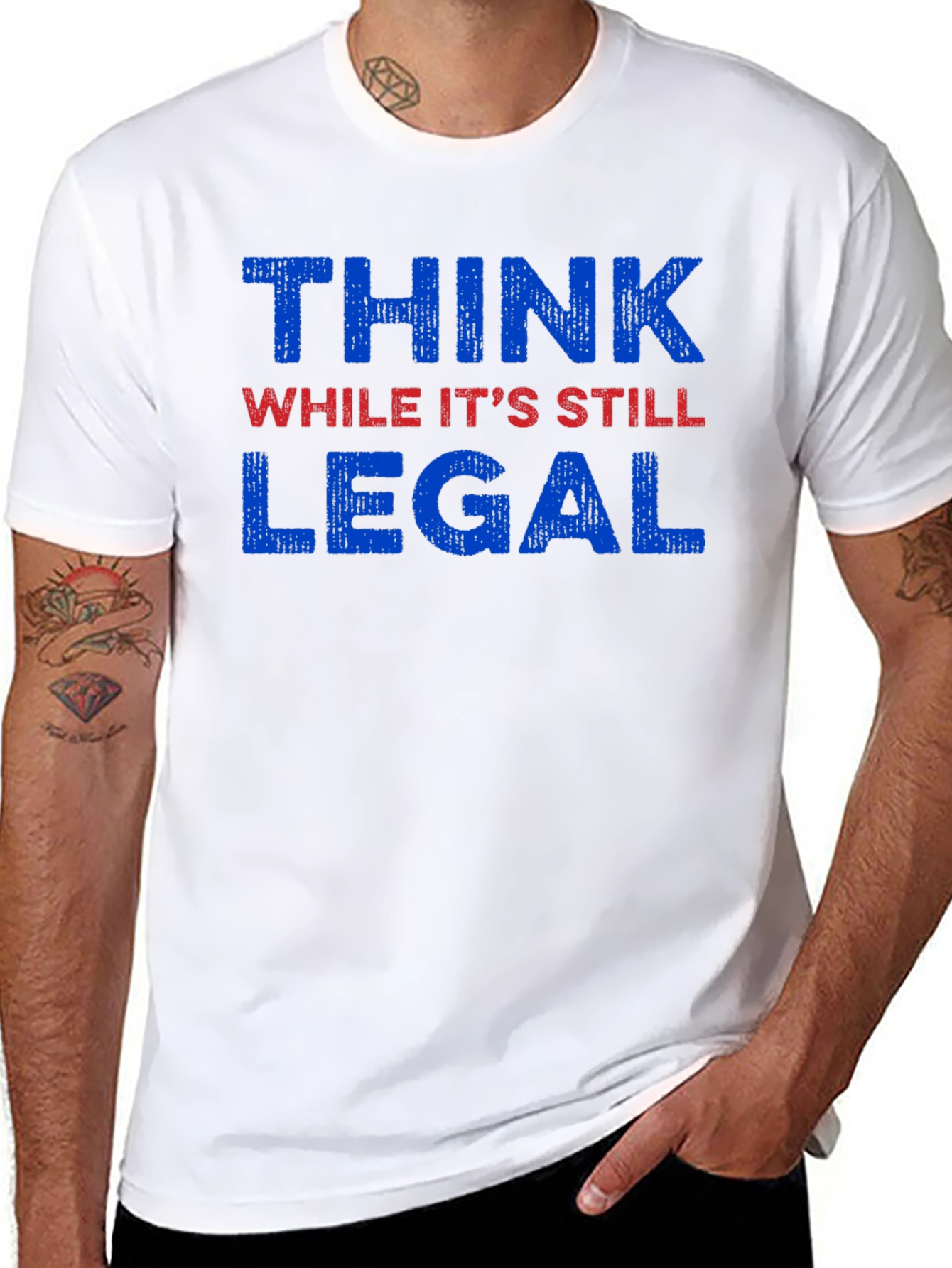 Think While Its Still Legal Graphic Tee