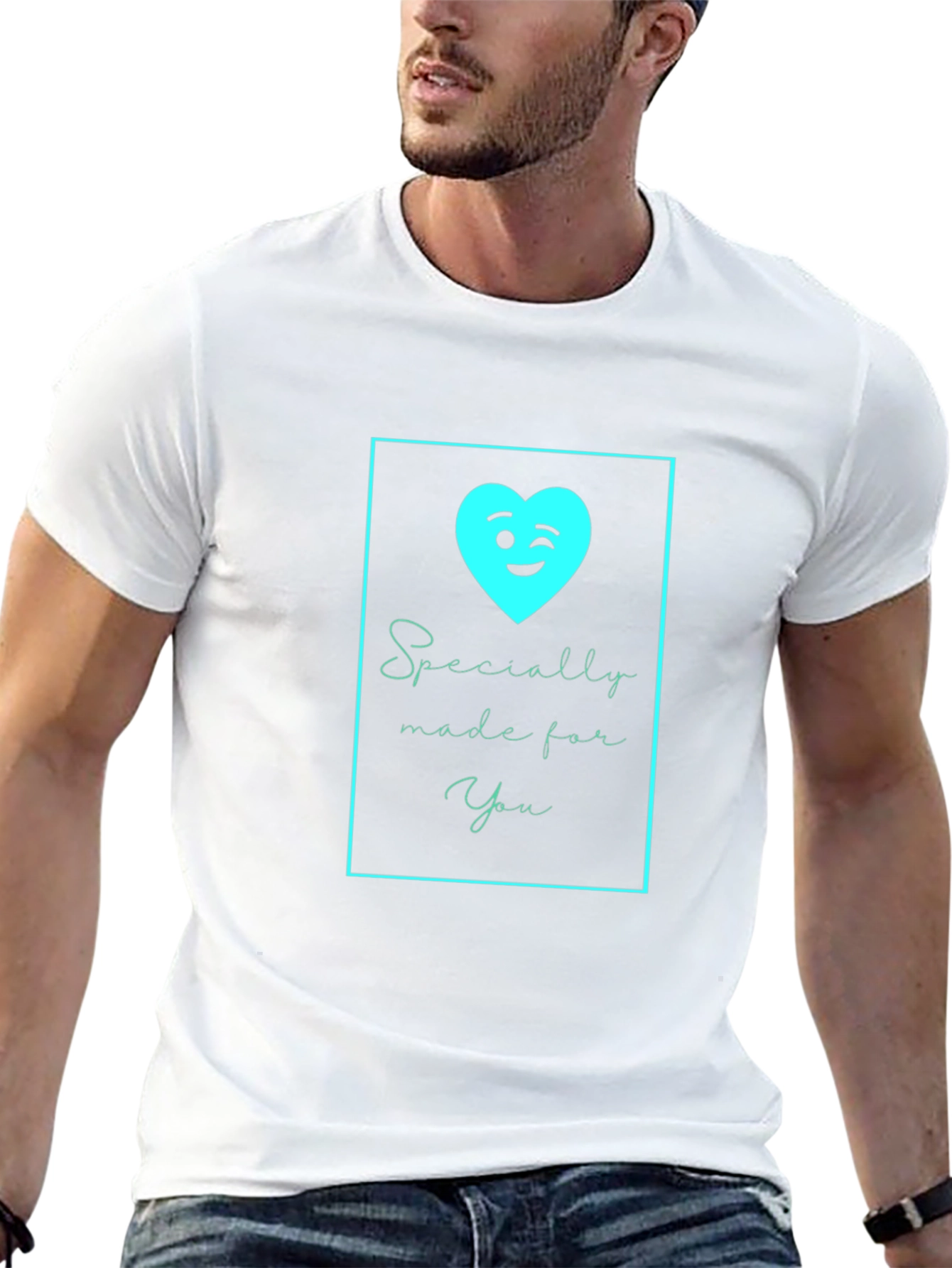 Specially Made For You T-Shirt