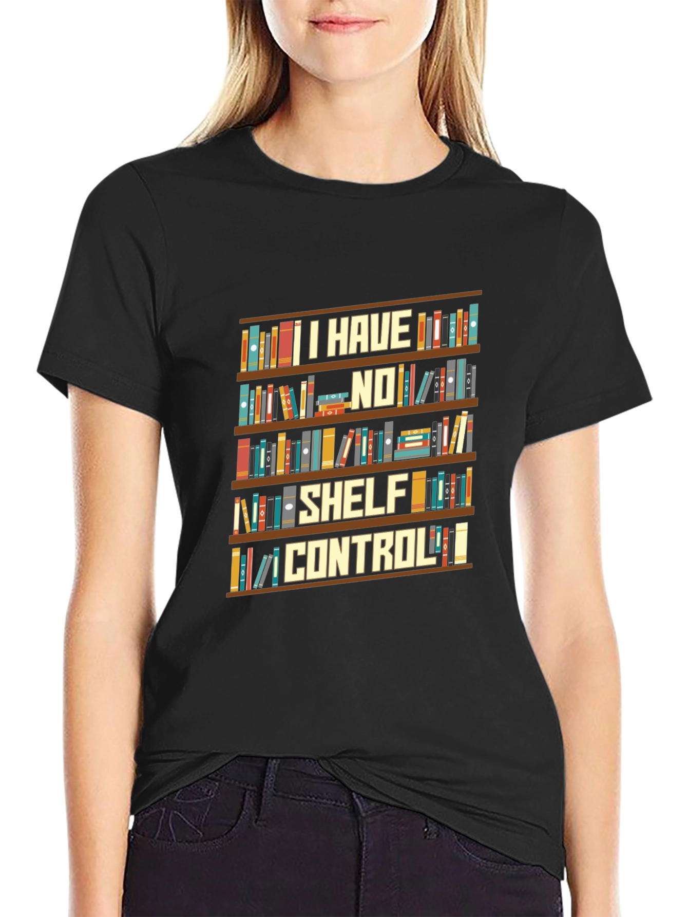 I Have No Shelf Control Graphic T-Shirt
