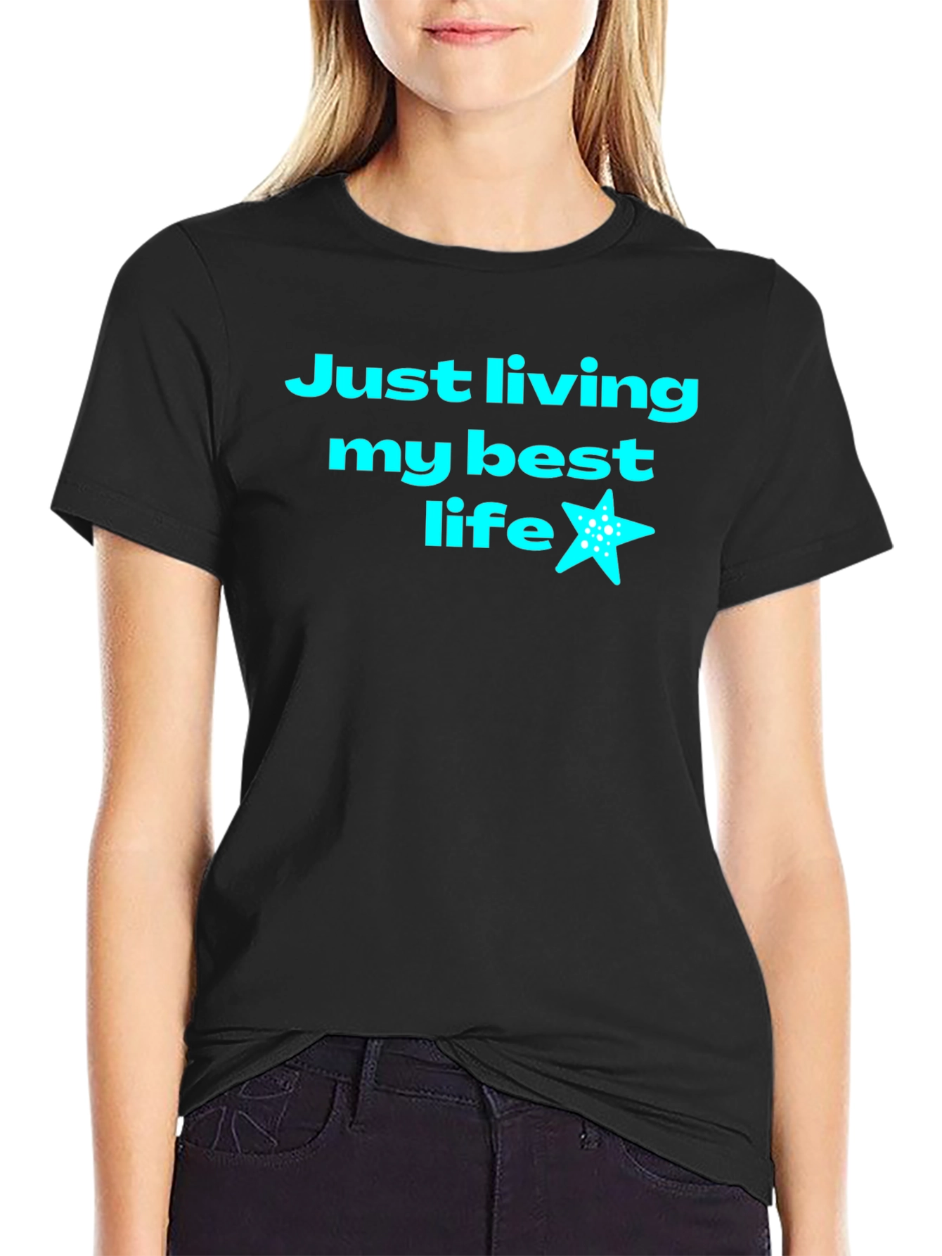 Just Living My Best Life T-Shirt