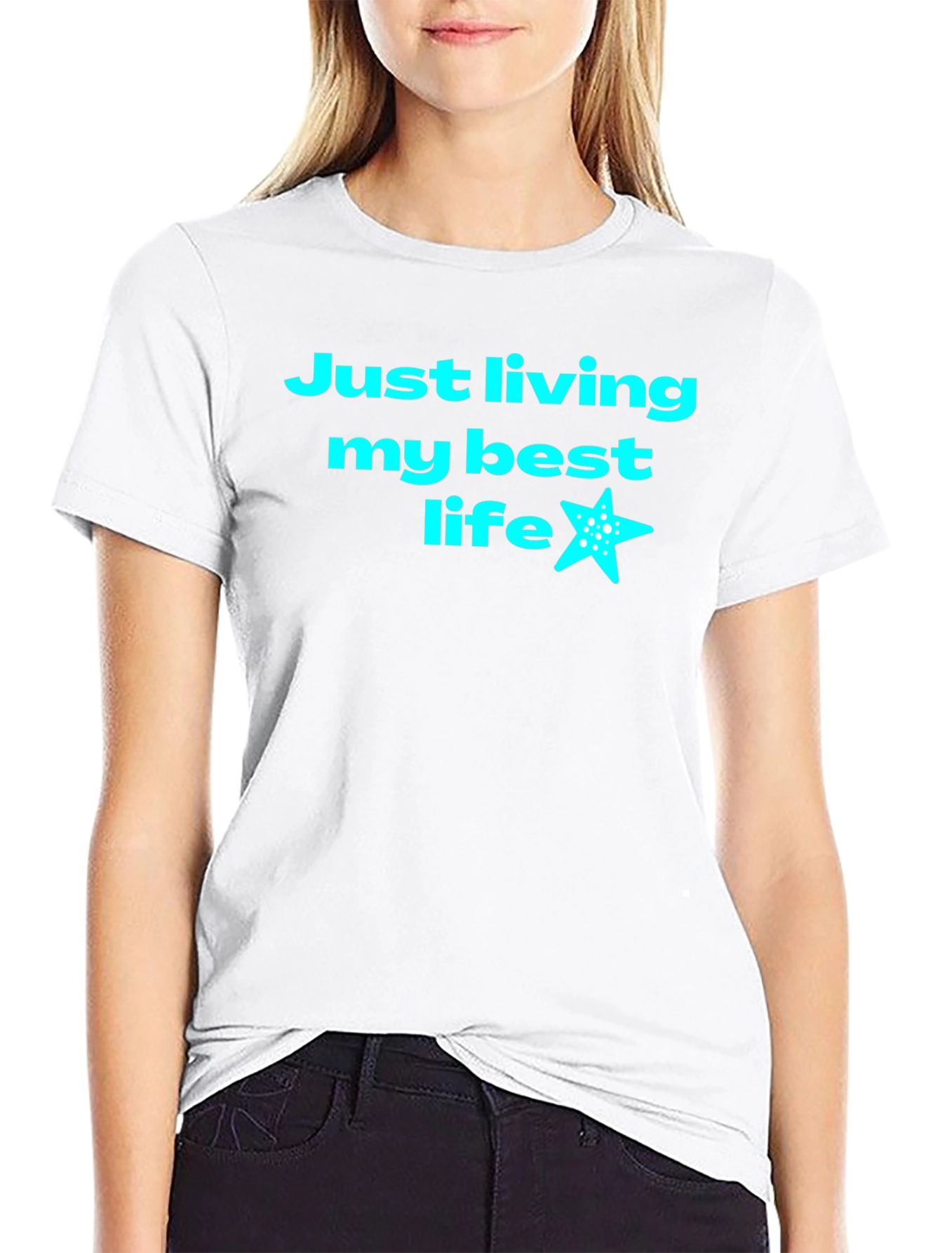 Just Living My Best Life T-Shirt