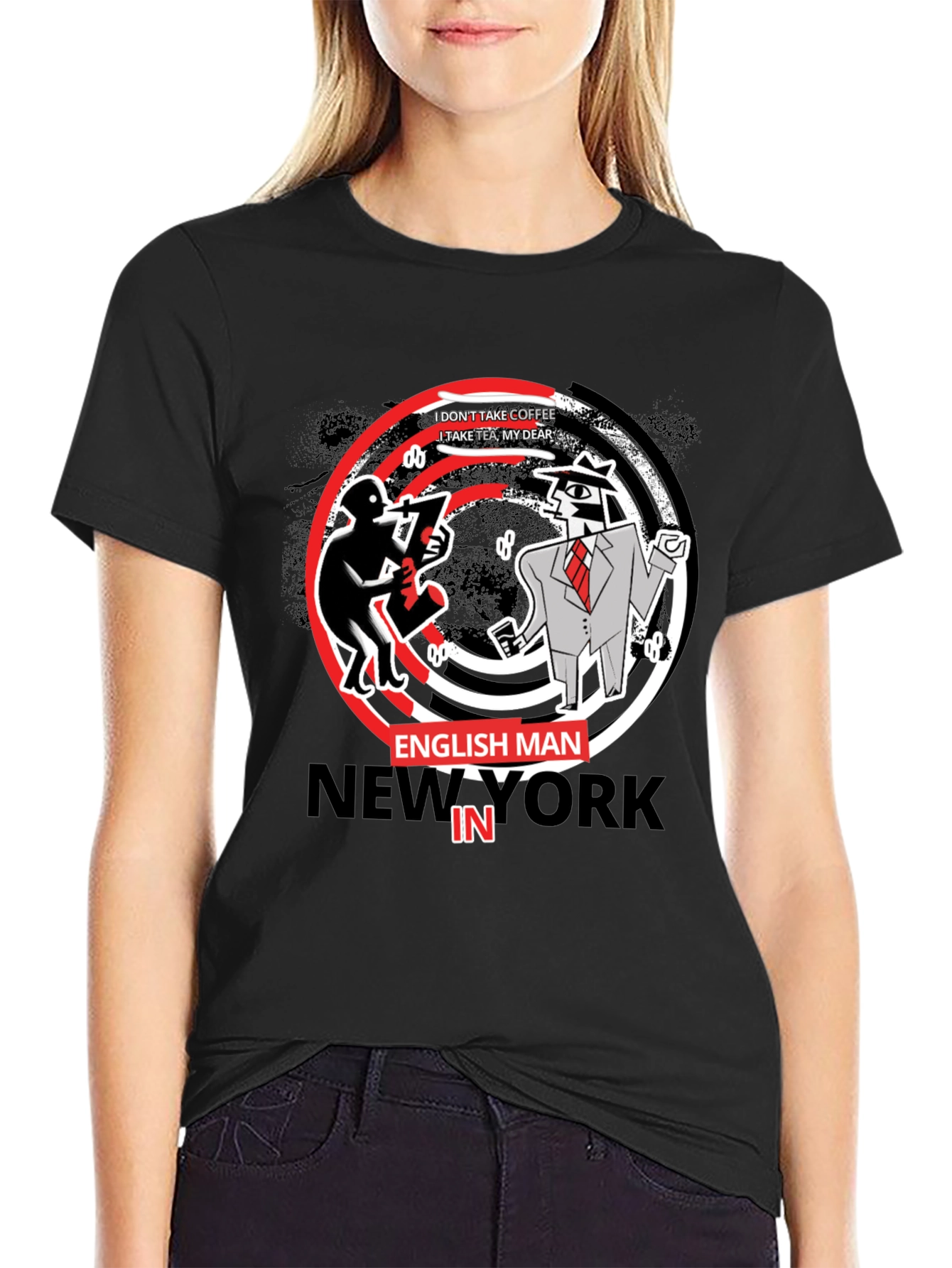 Englishman in New York T-Shirt