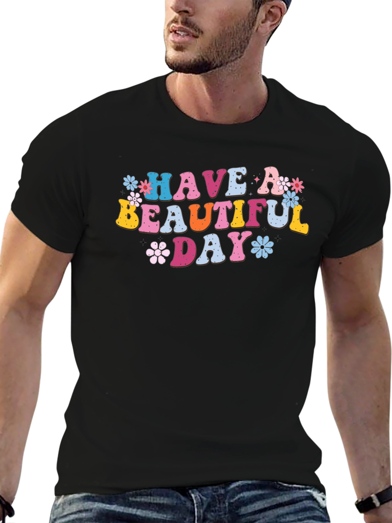 Have a Beautiful Day Graphic Tee