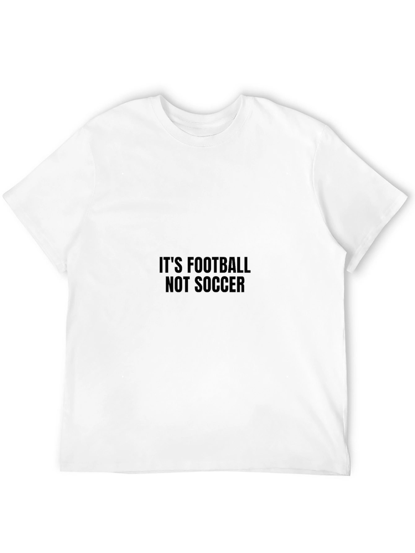 Its Football Not Soccer T-Shirt