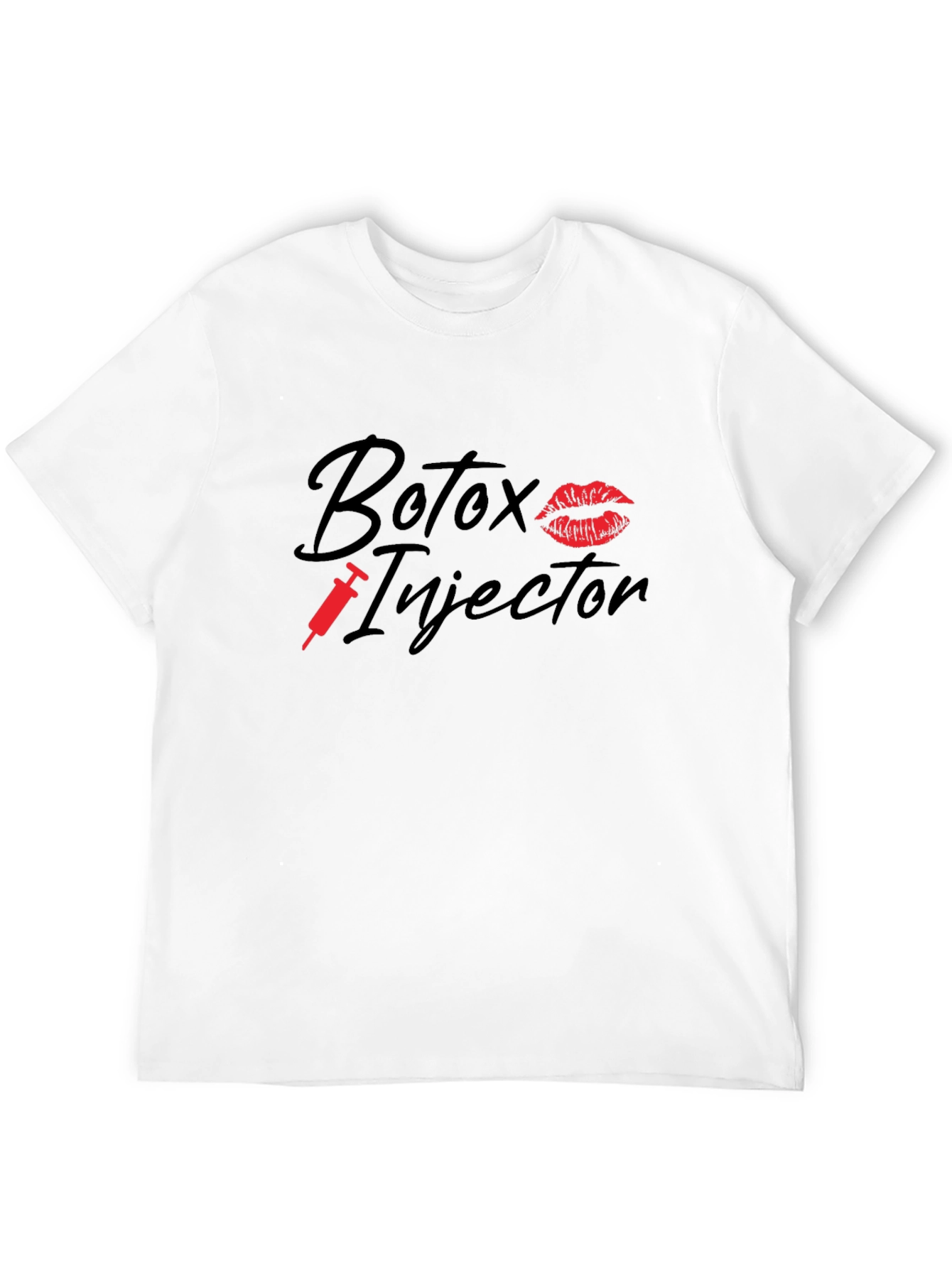 Botox Injector Graphic T-Shirt