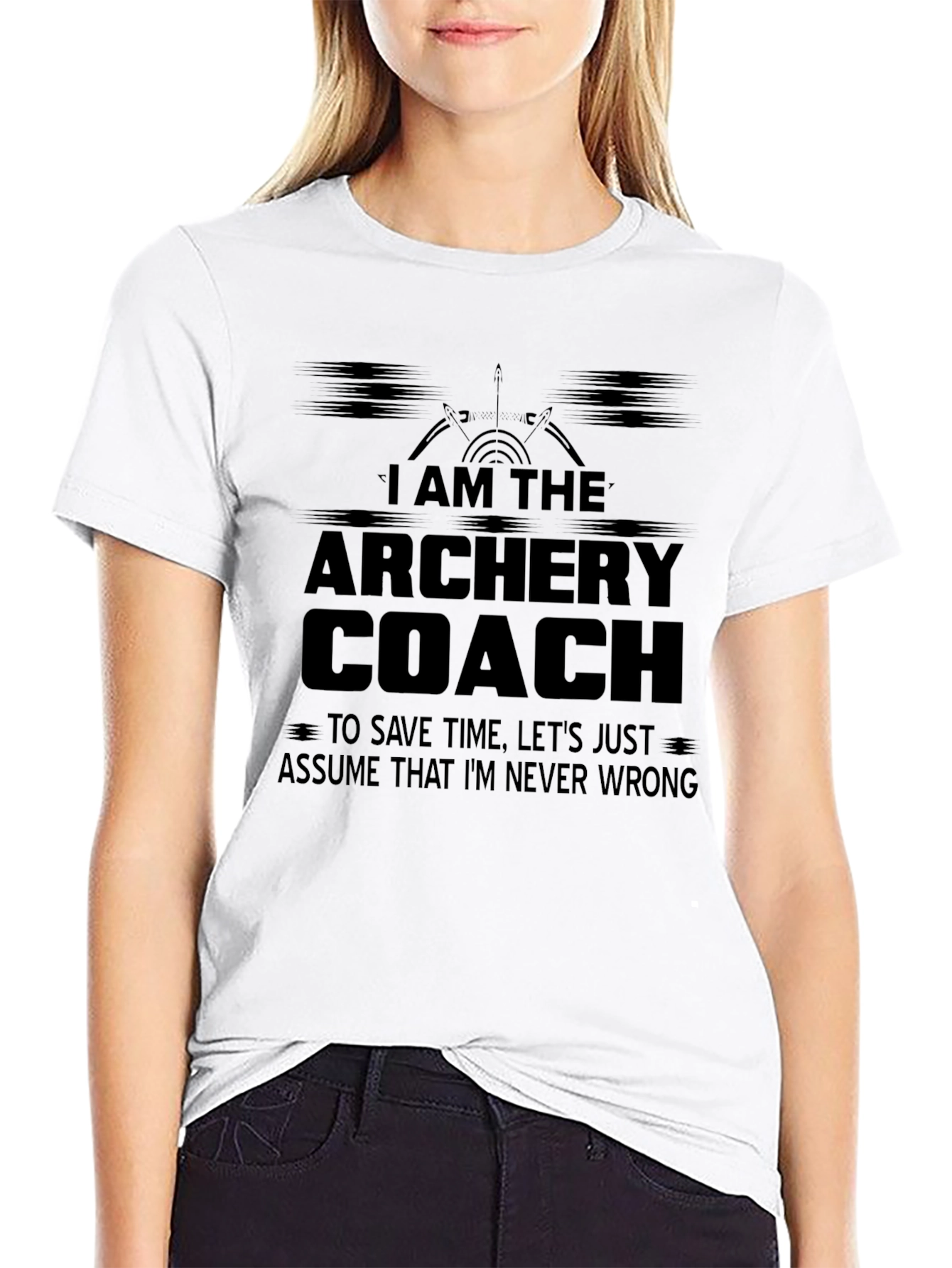 Archery Coach T-Shirt - Never Wrong Design