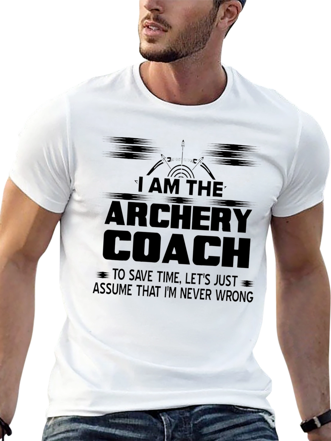Archery Coach T-Shirt - Never Wrong Design