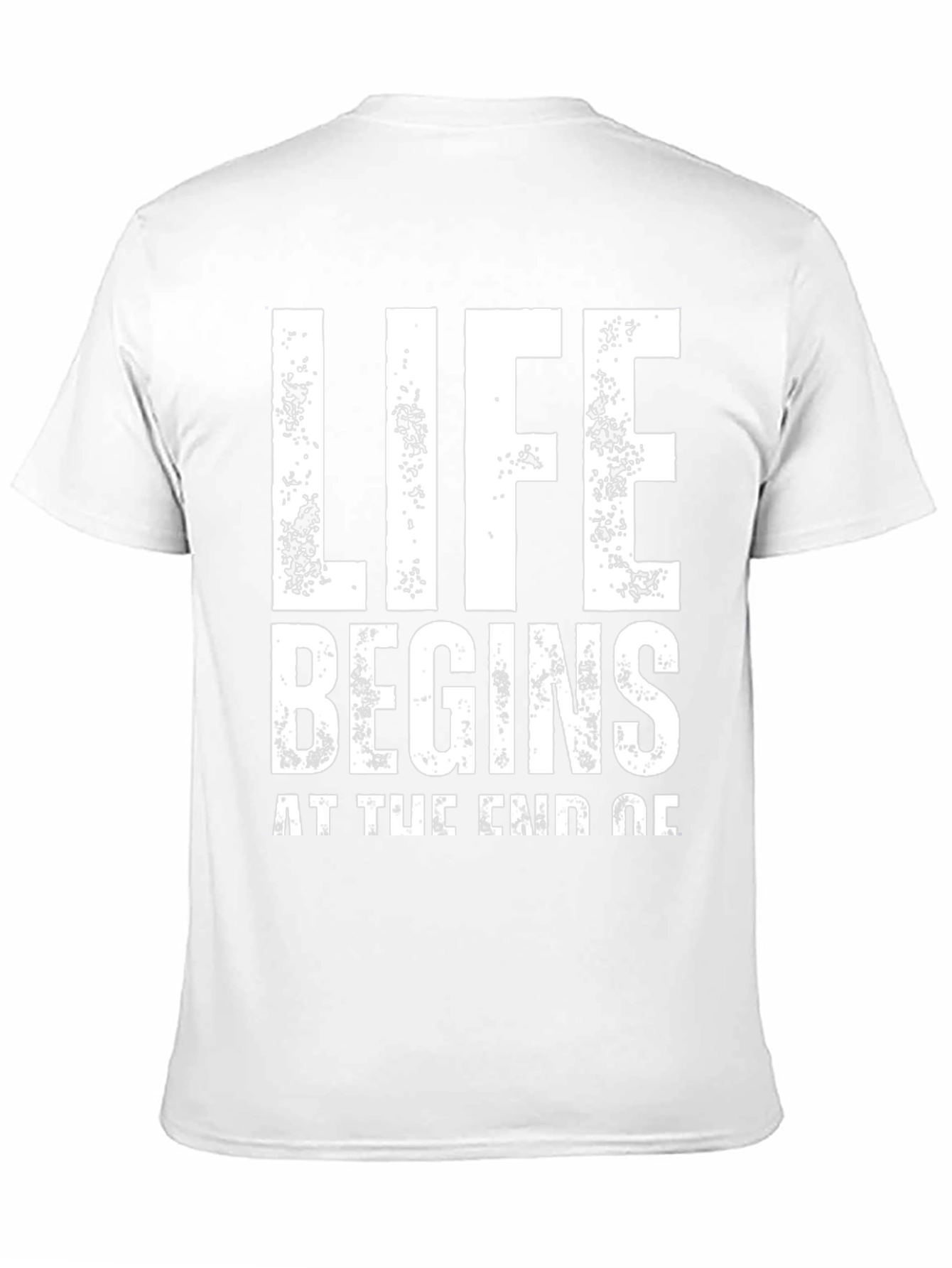 Life Begins T-Shirt - Motivational Graphic Tee