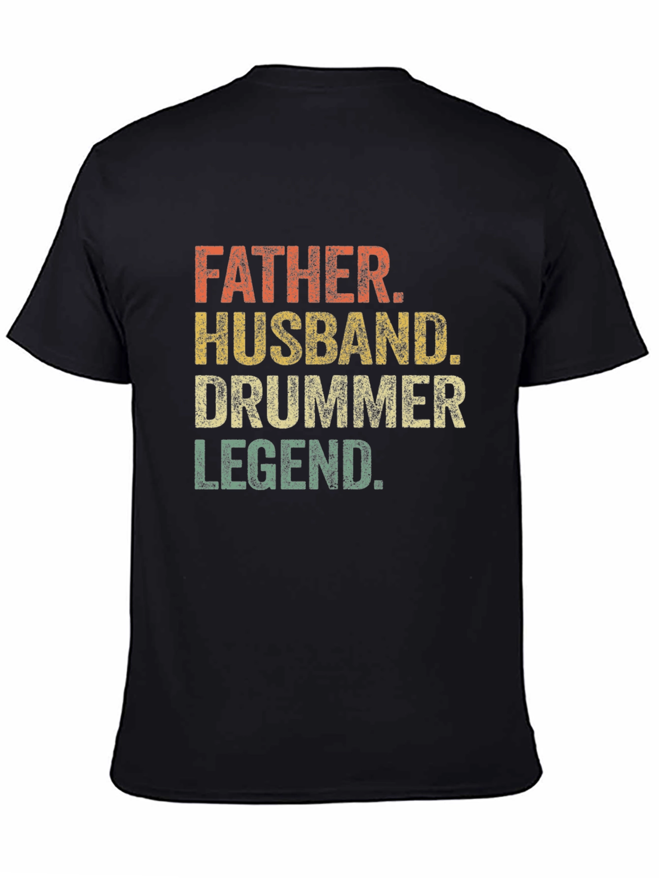 Father Husband Drummer Legend Graphic Tee