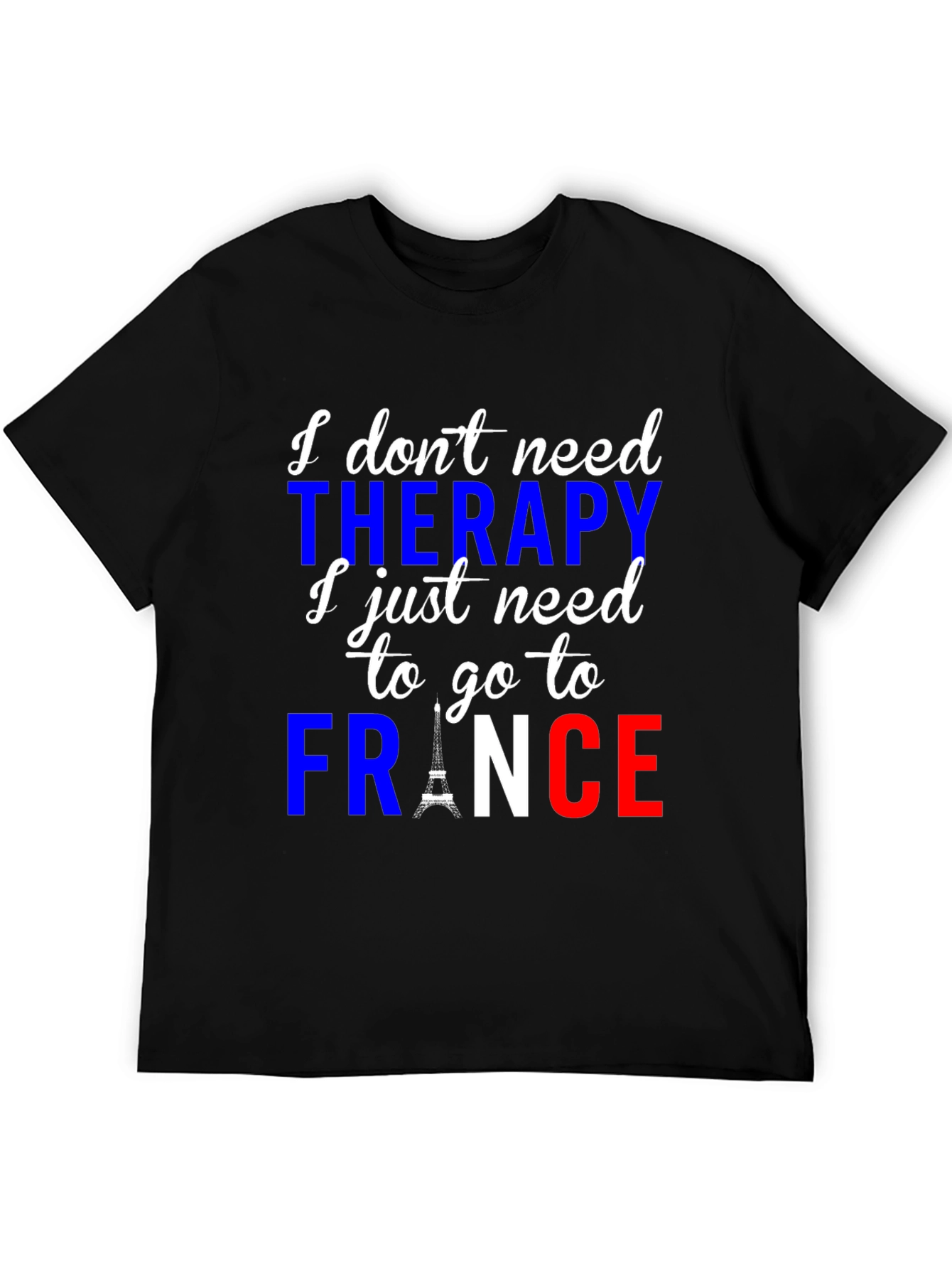 France Therapy T-Shirt | Eiffel Tower Graphic Tee