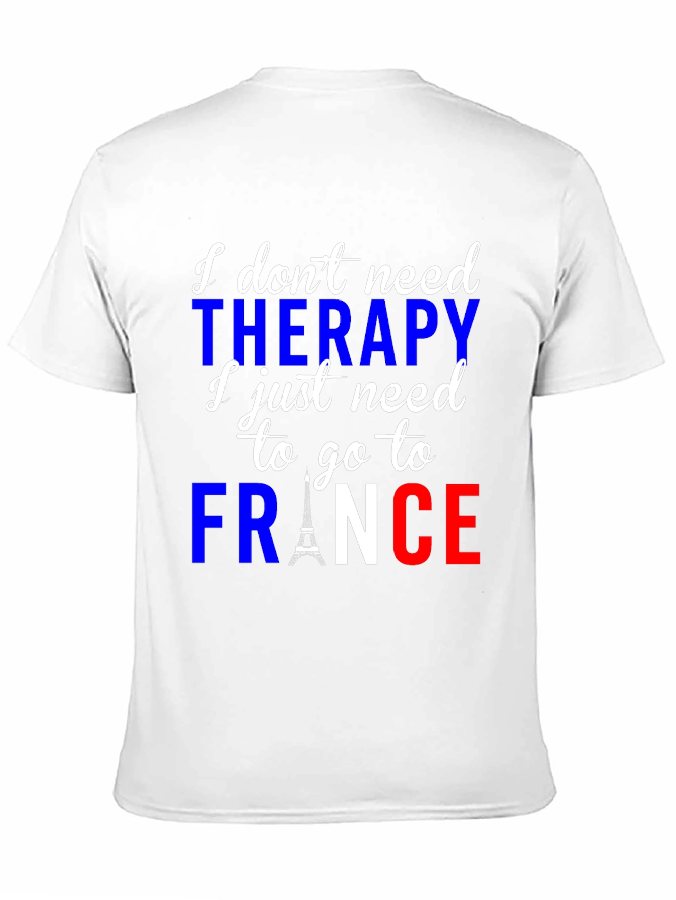 France Therapy T-Shirt | Eiffel Tower Graphic Tee