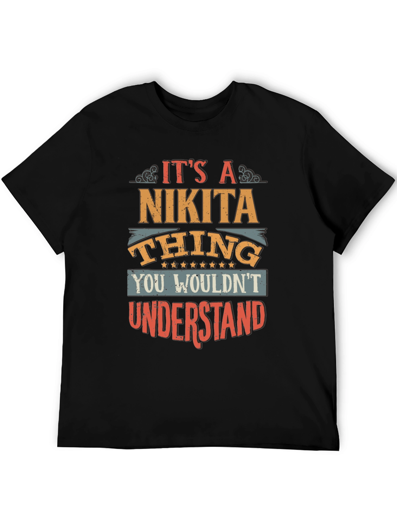 Its A Nikita Thing T-Shirt