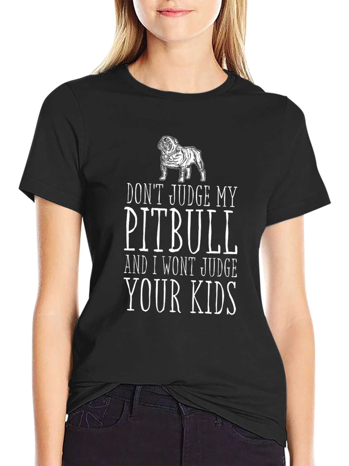 Dont Judge My Pitbull T-Shirt - Unisex Graphic Tee
