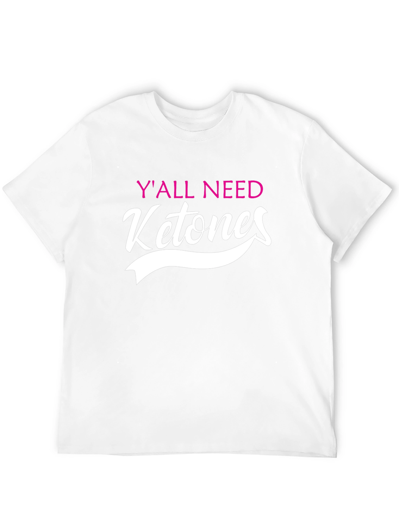 Yall Need Ketones Black Graphic Tee