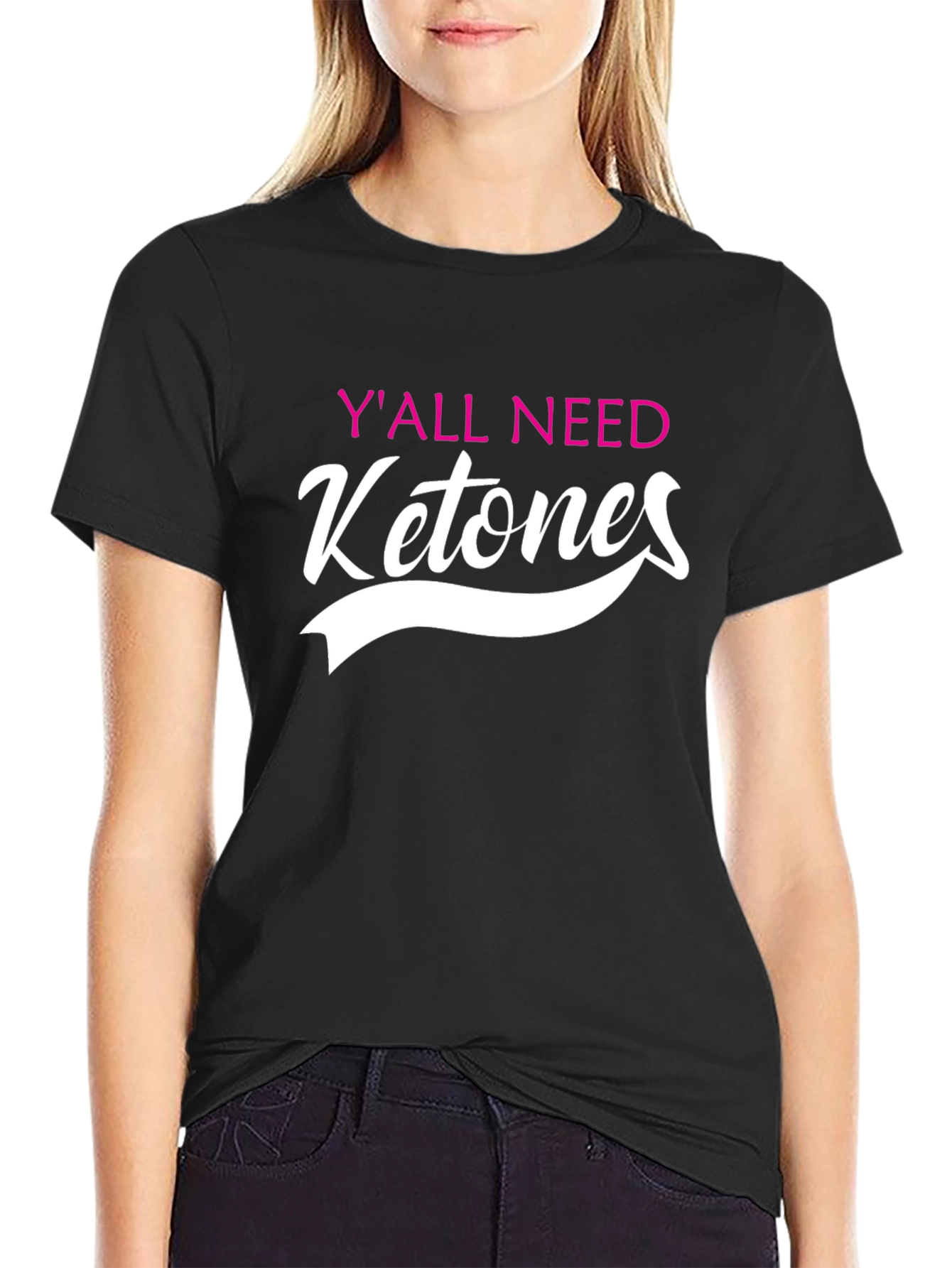 Yall Need Ketones Black Graphic Tee