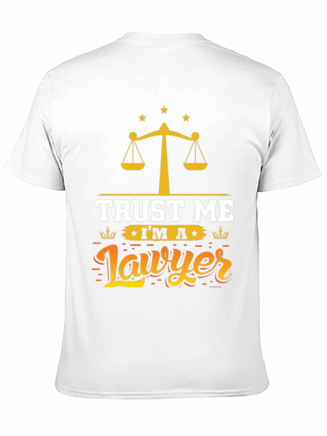 Trust Me Im a Lawyer Graphic Tee