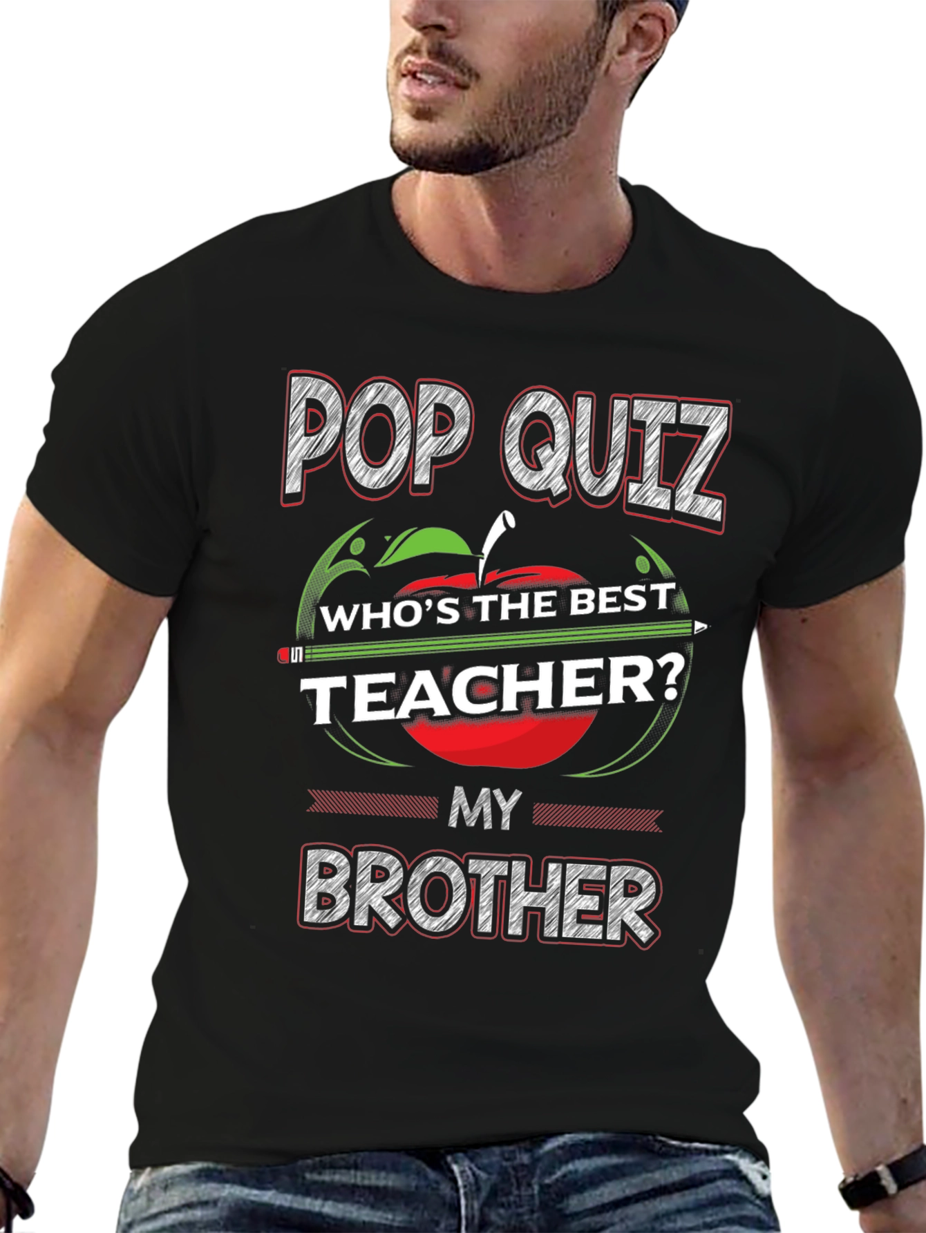 Pop Quiz Brother Teacher T-Shirt