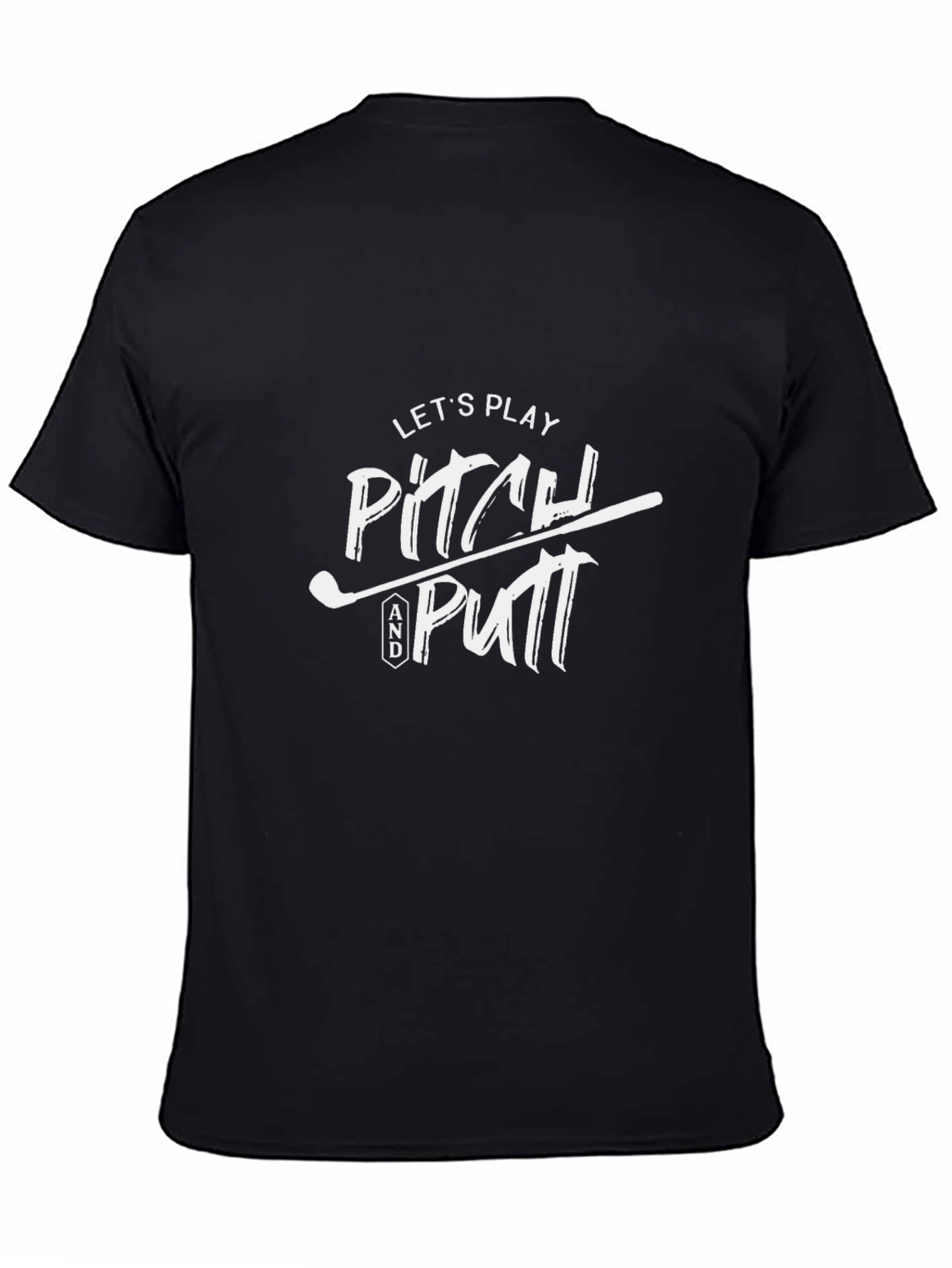 Pitch & Putt Golf T-Shirt - Lets Play