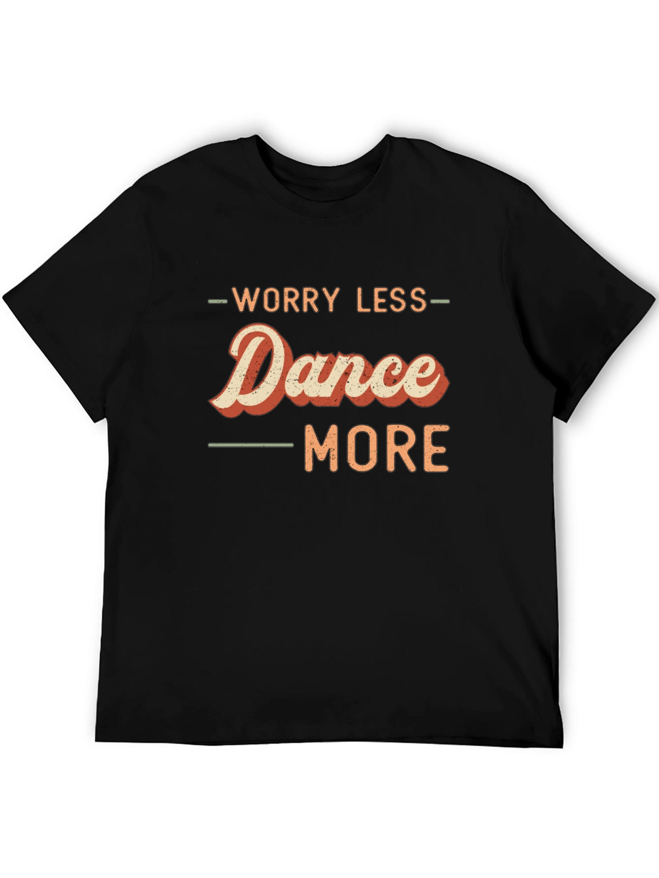Worry Less Dance More Graphic Tee