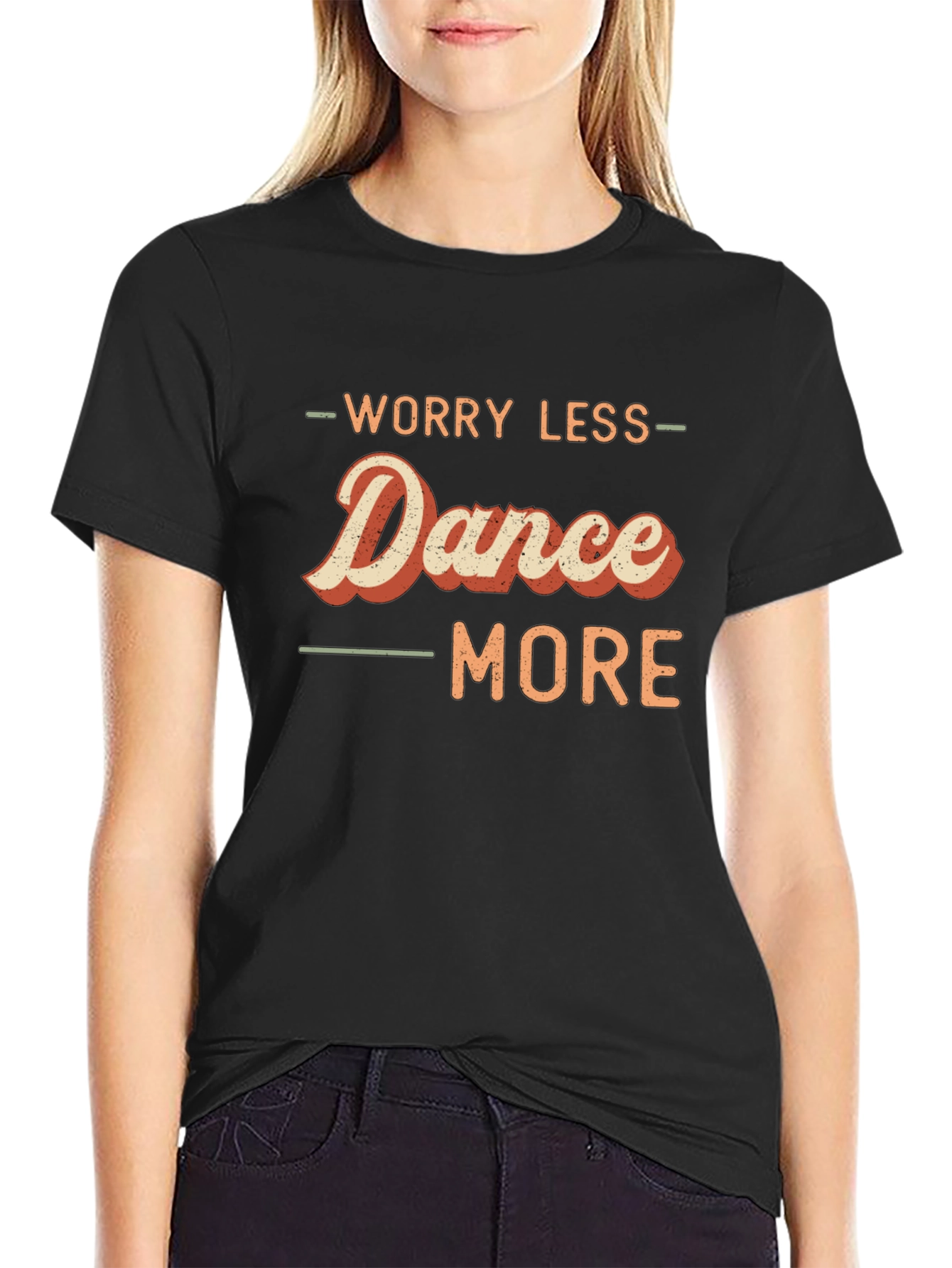 Worry Less Dance More Graphic Tee