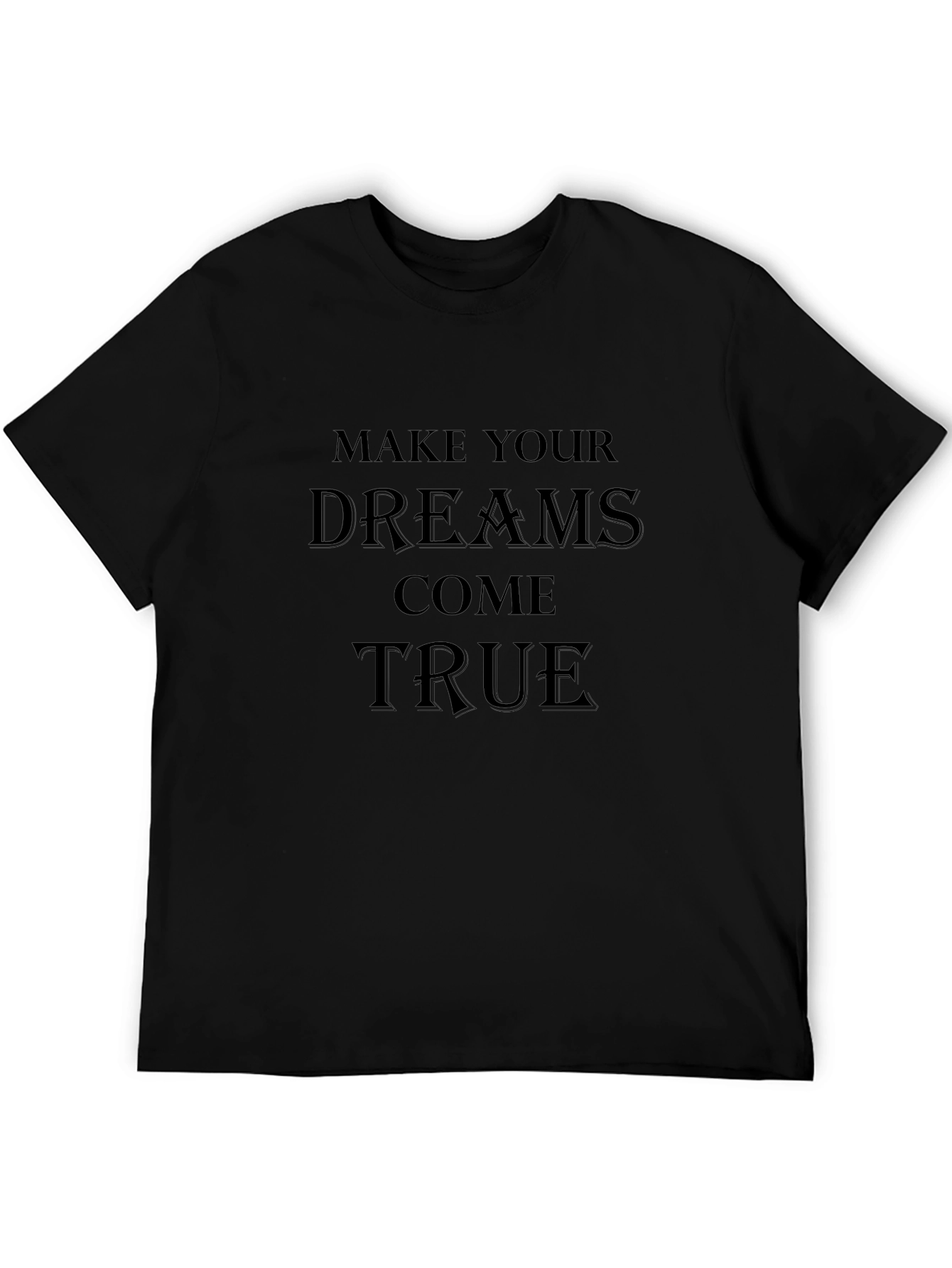 Dream Come True Black Graphic Tee