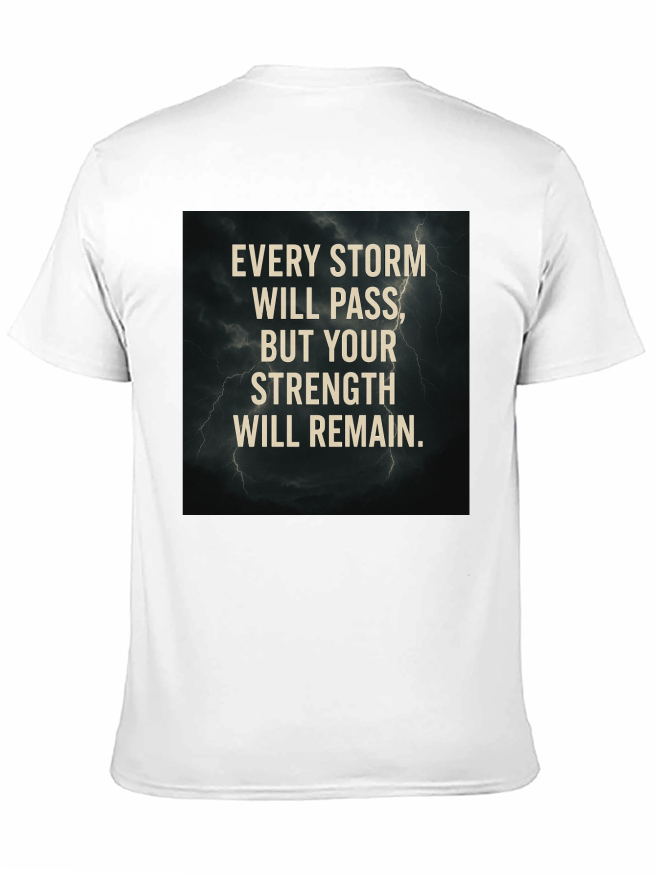 Storm Strength Graphic T-Shirt - Motivational Tee