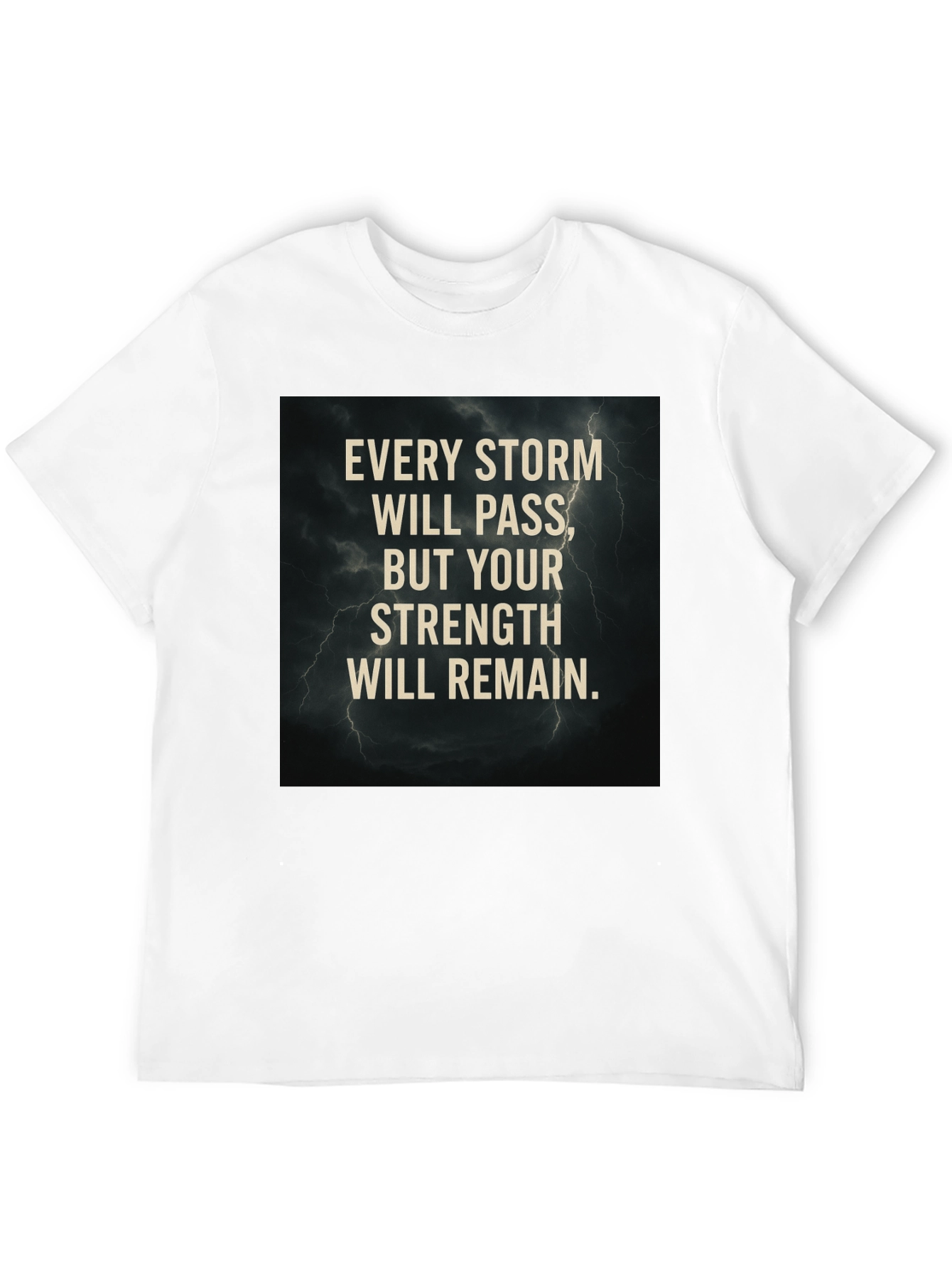 Storm Strength Graphic T-Shirt - Motivational Tee