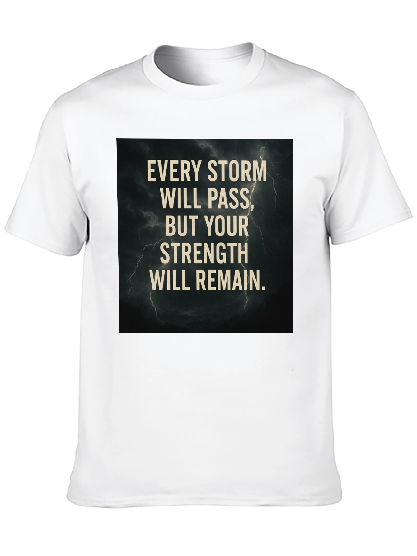Storm Strength Graphic T-Shirt - Motivational Tee