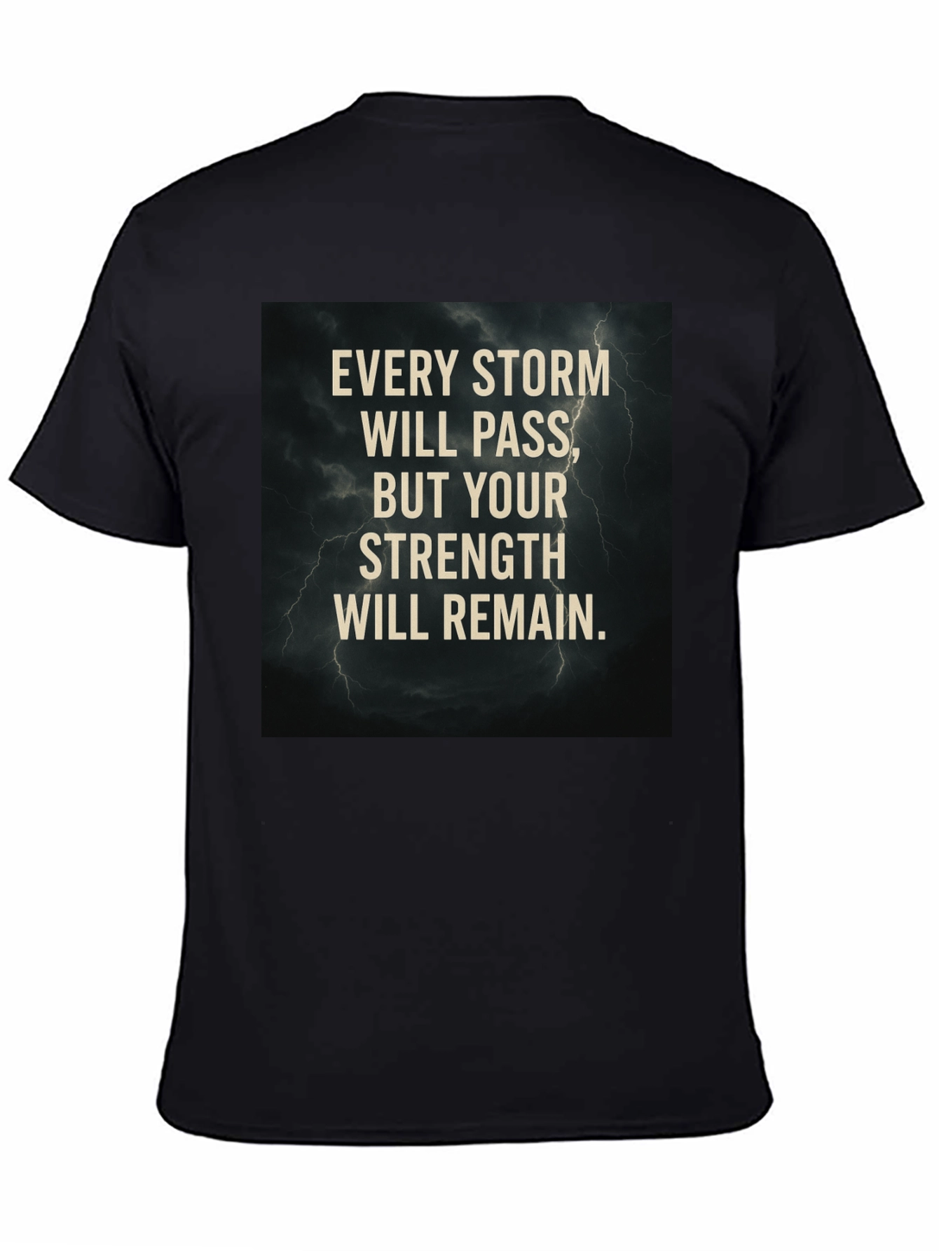 Storm Strength Graphic T-Shirt - Motivational Tee