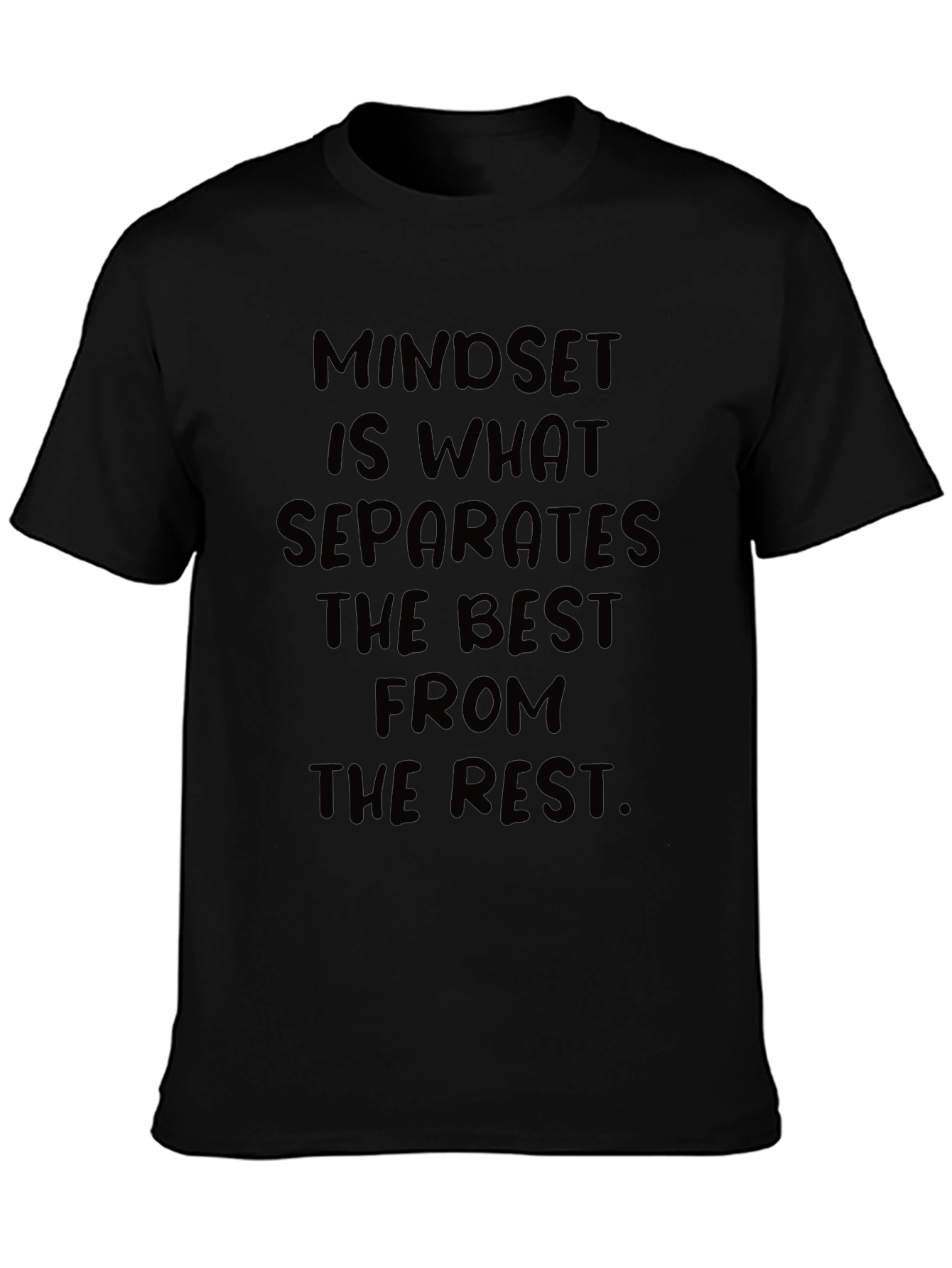 Mindset T-Shirt - Best From The Rest Black Tee