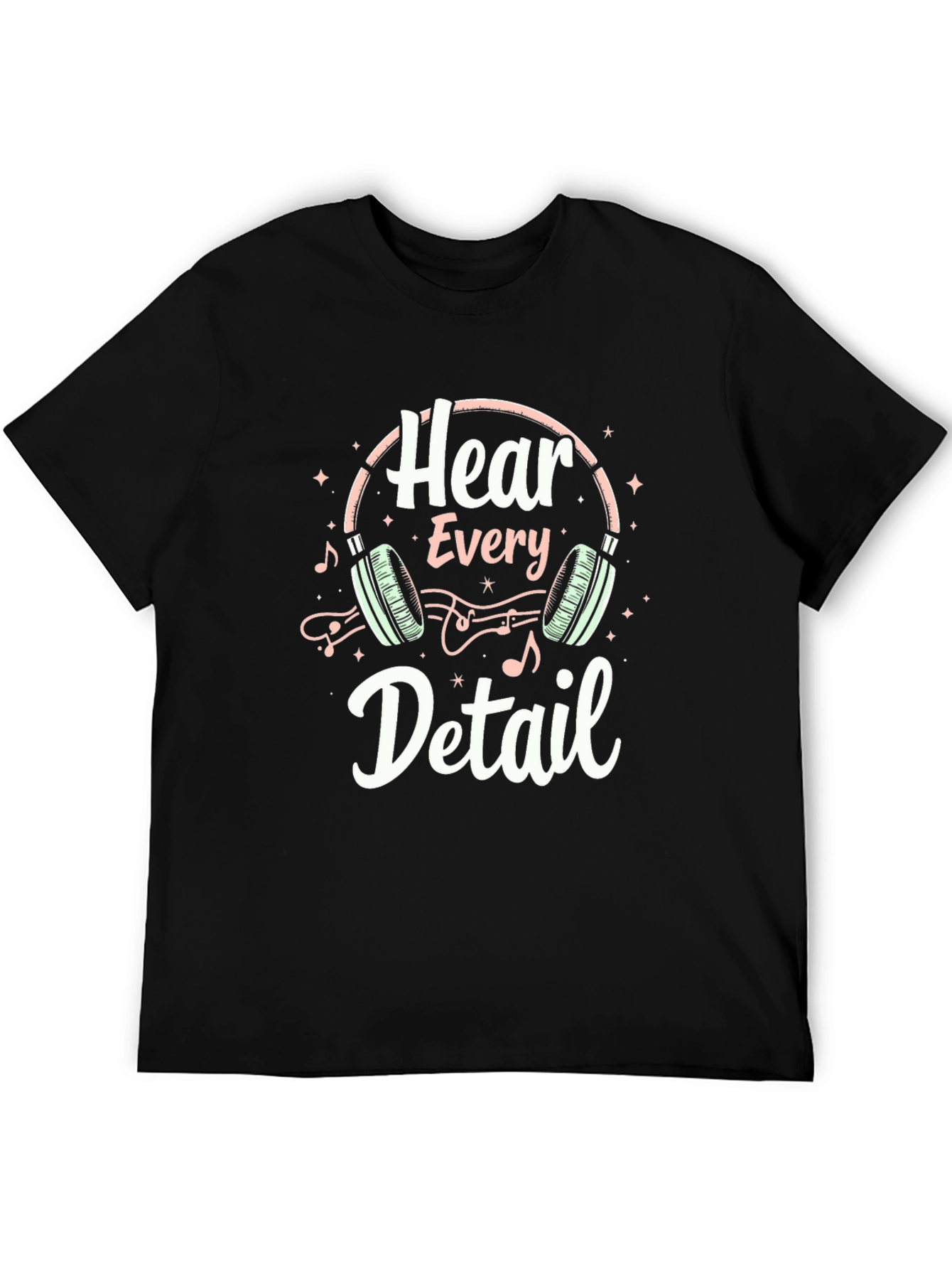Hear Every Detail Graphic Tee
