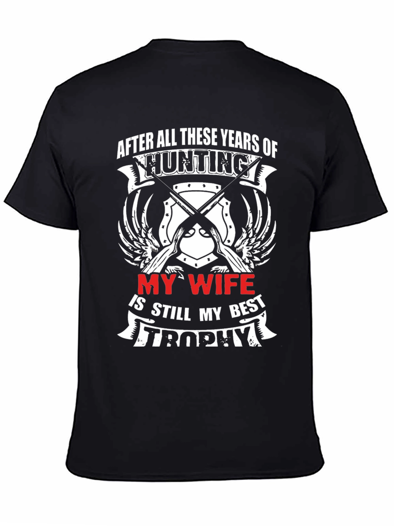Hunting Wife Best Trophy Mens Graphic Tee