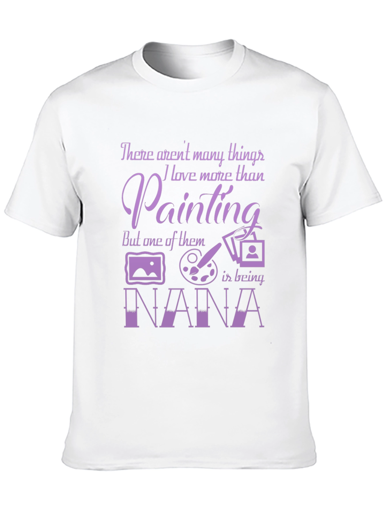 Painting Nana T-Shirt