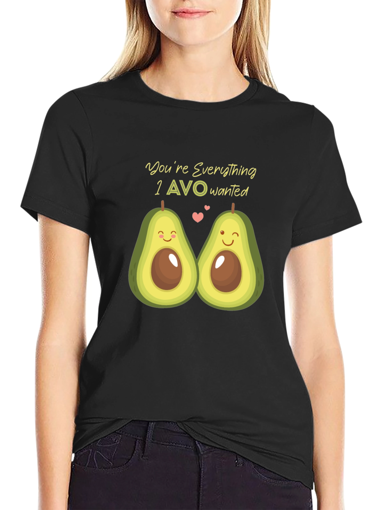 Avocado Love T-Shirt - Youre Everything I AVO Wanted