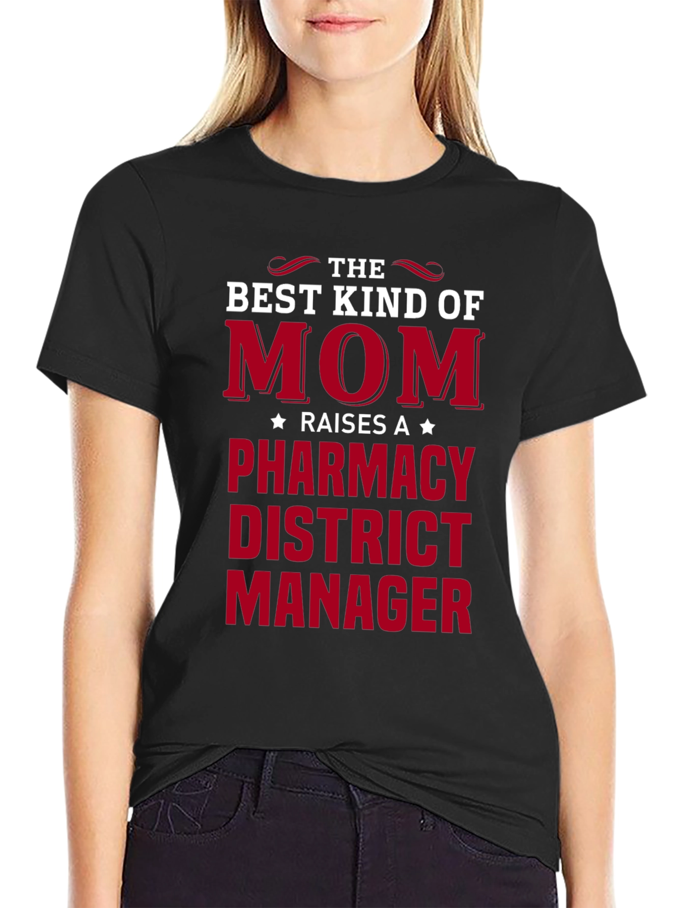 Best Kind of Mom Pharmacy District Manager T-Shirt