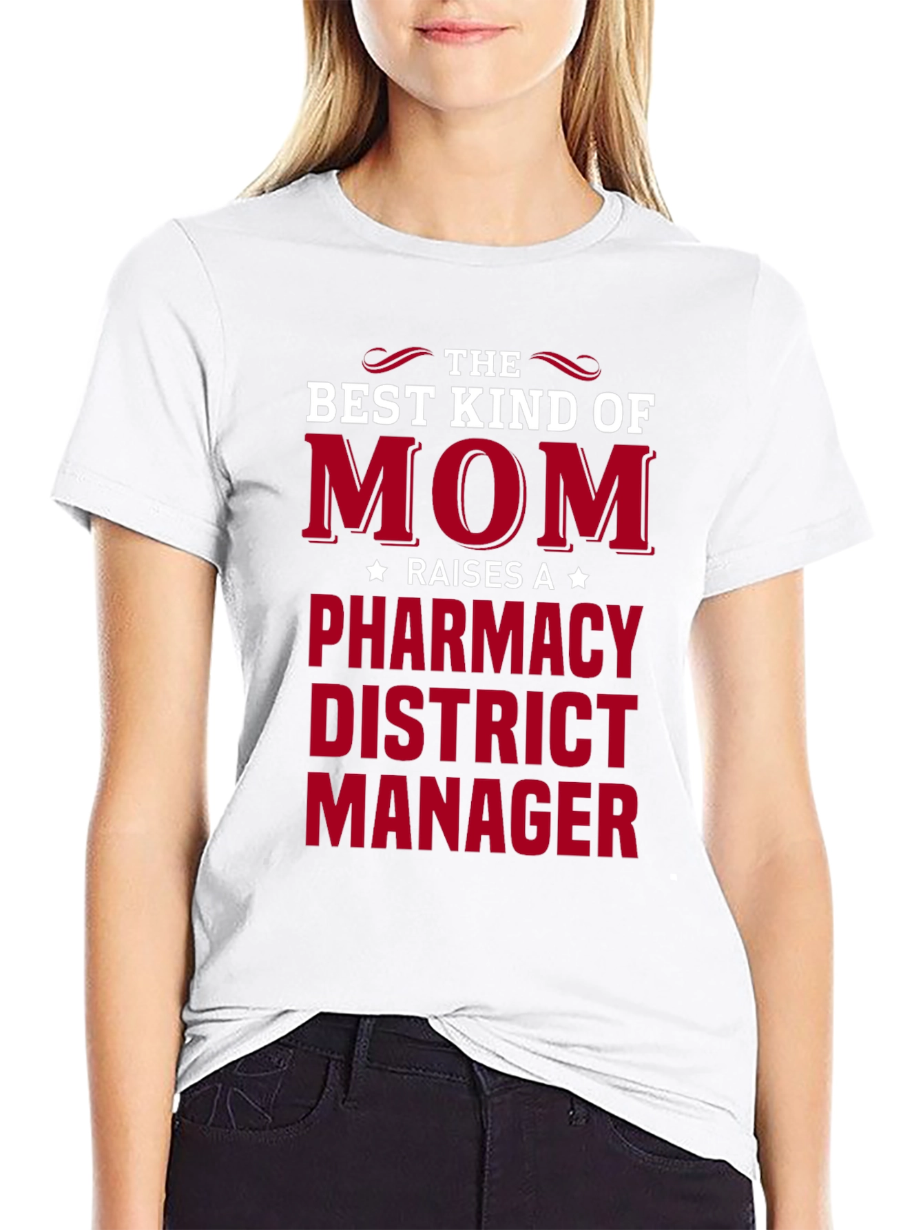 Best Kind of Mom Pharmacy District Manager T-Shirt