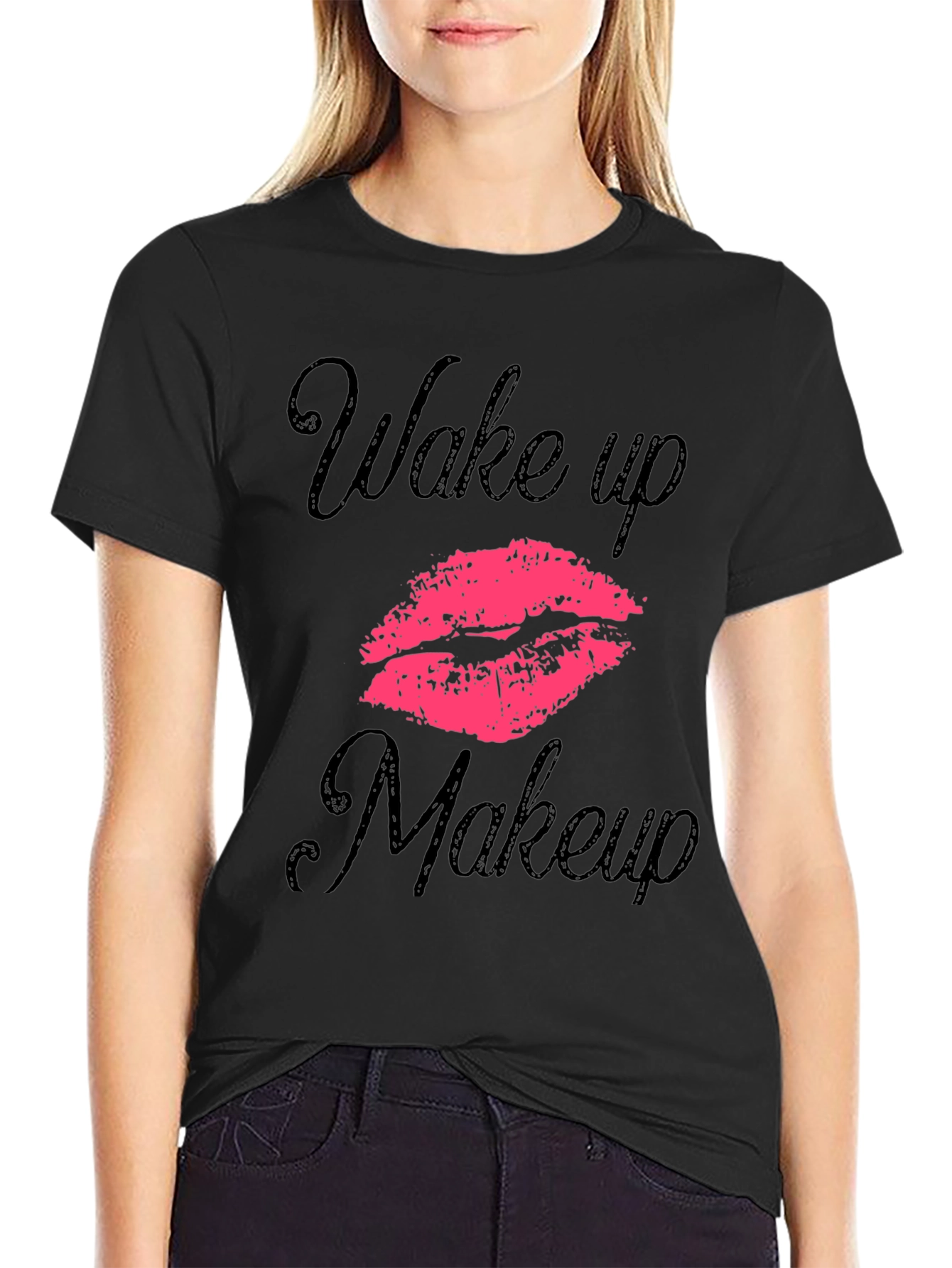 Wake Up Makeup T-Shirt - Stylish Graphic Tee