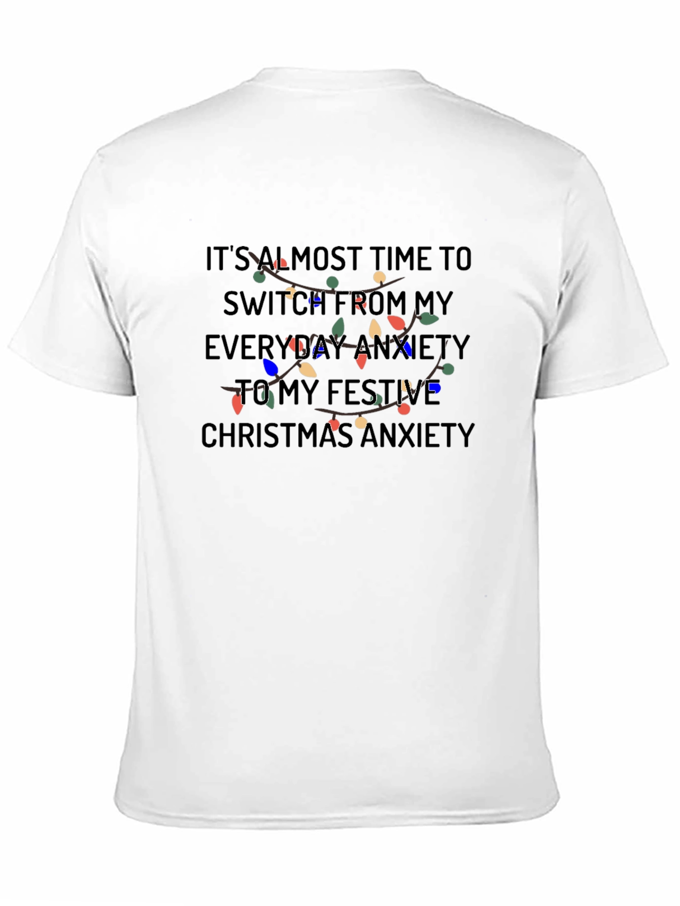 Festive Anxiety Christmas T-Shirt