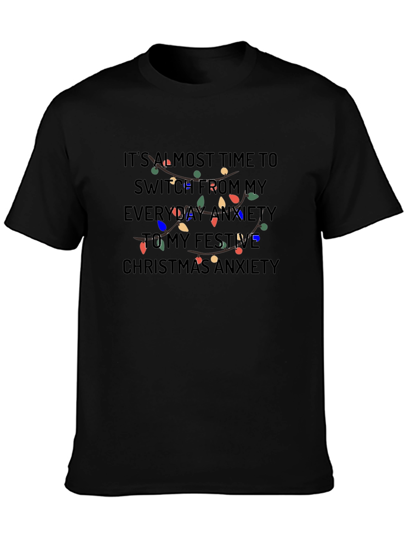 Festive Anxiety Christmas T-Shirt