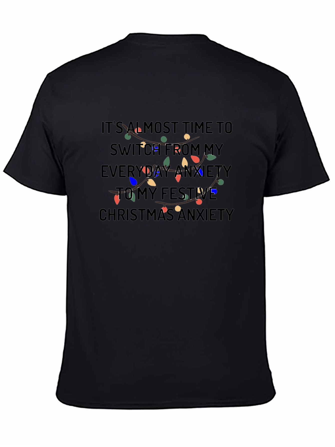 Festive Anxiety Christmas T-Shirt