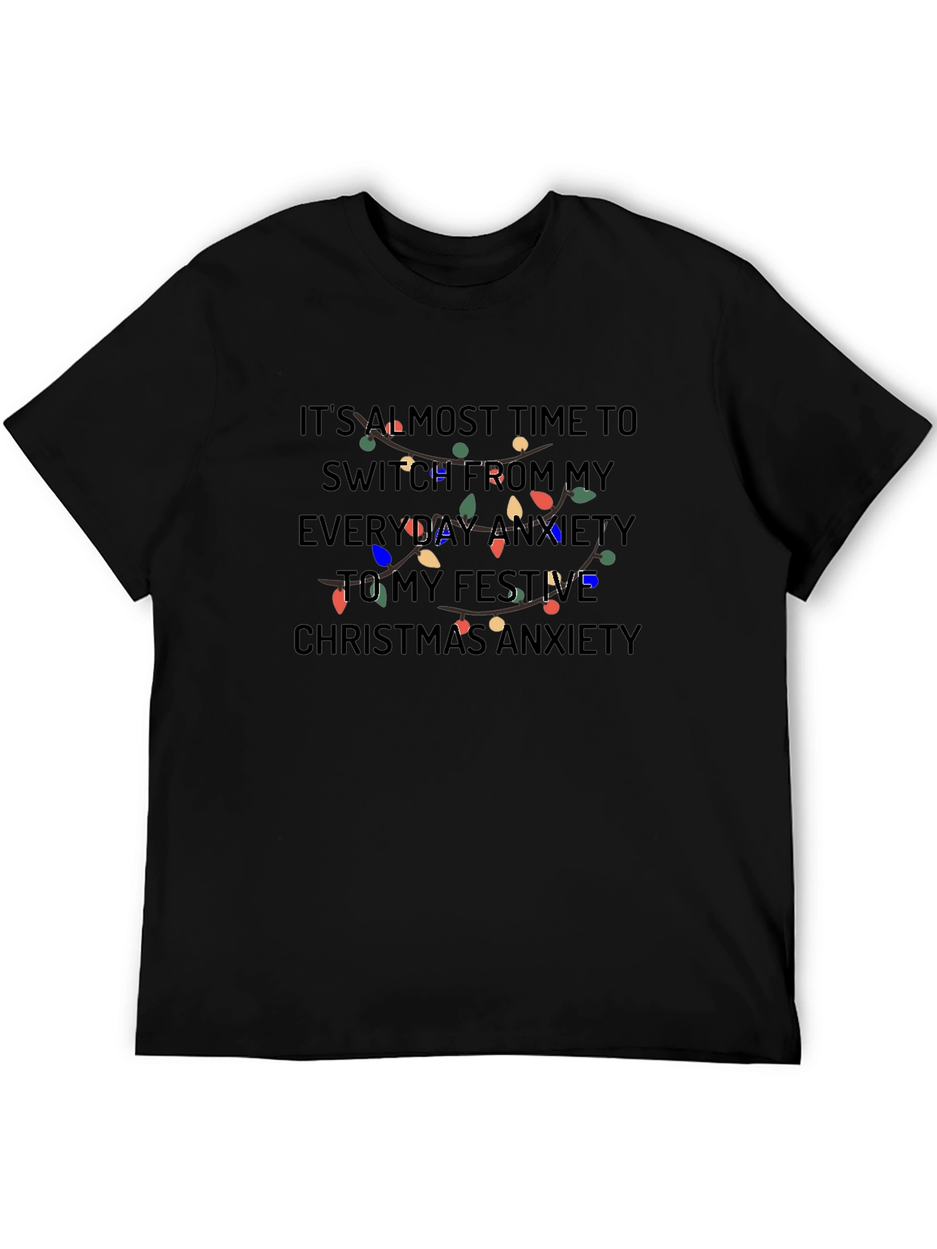 Festive Anxiety Christmas T-Shirt